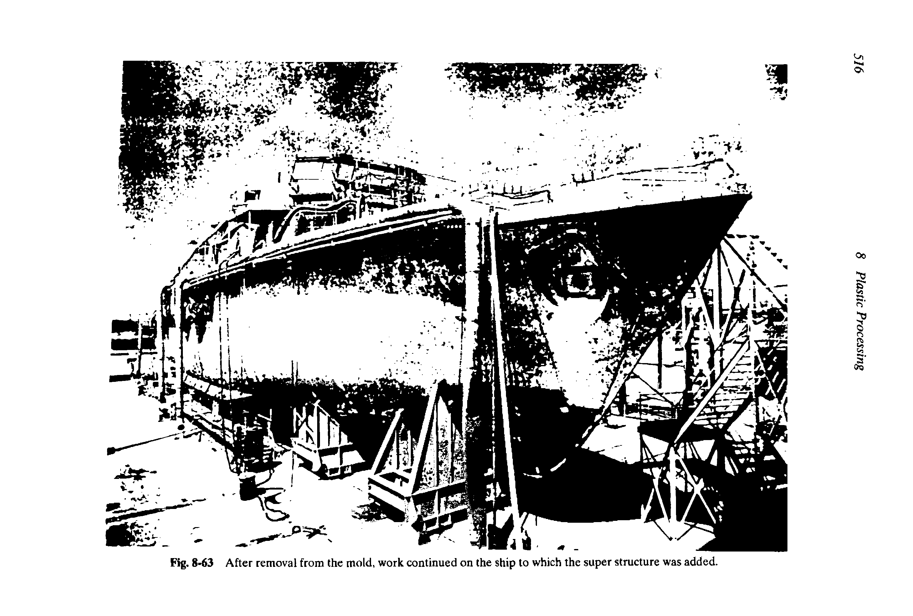Fig. 8-63 After removal from the mold, work continued on the ship to which the super structure was added.