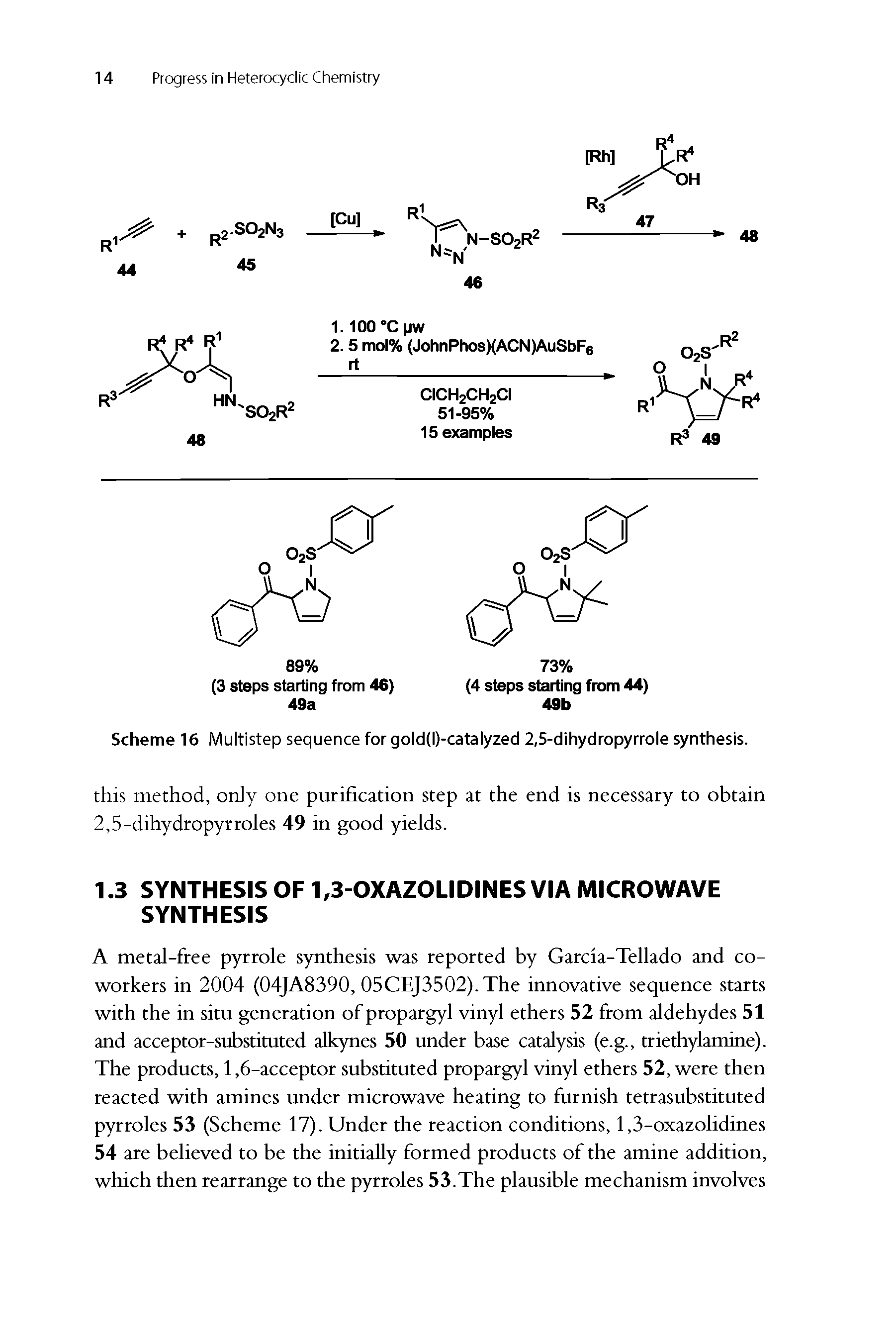 Scheme 16 Multistep sequence forgold(l)-catalyzed 2,5-dihydropyrrole synthesis.