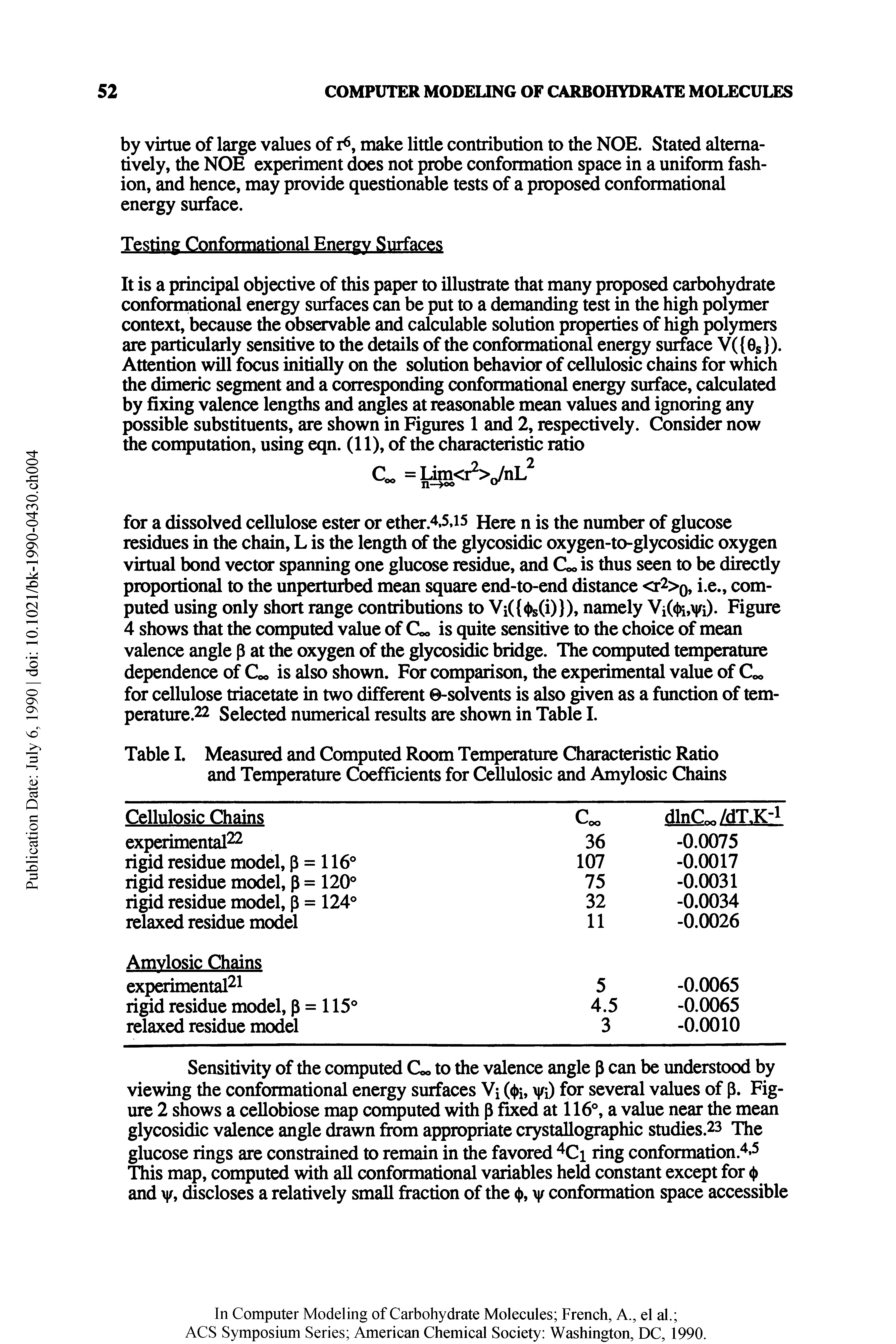 Table I. Measured and Computed Room Temperature Characteristic Ratio and Temperature Coefficients for Cellulosic and Amylosic Chains...