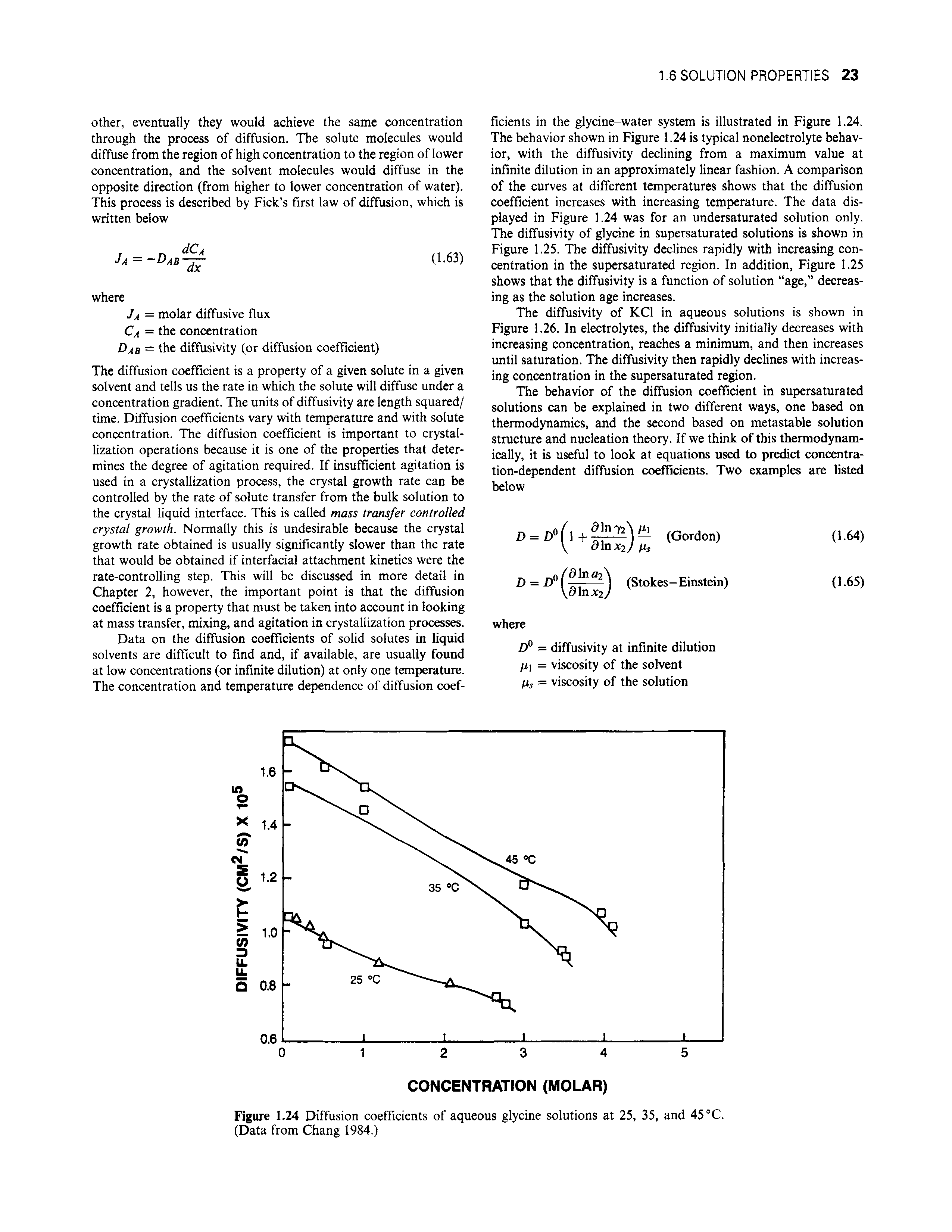Figure 1.24 Diffusion coefficients of aqueous glycine solutions at 25, 35, and 45 °C. (Data from Chang 1984.)...