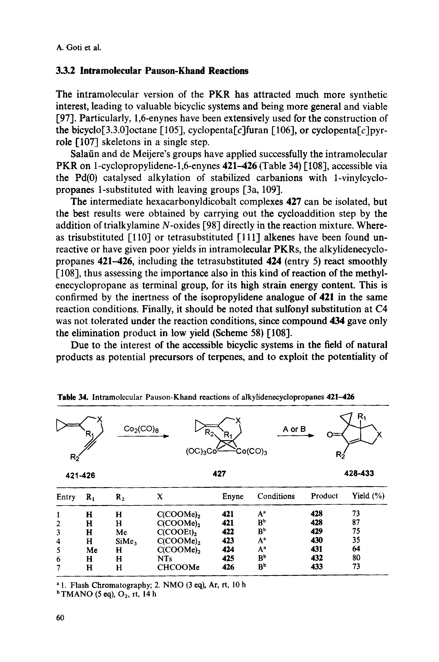 Table 34. Intramolecular Pauson-Khand reactions of alkylidenecyelopropanes 421-426...