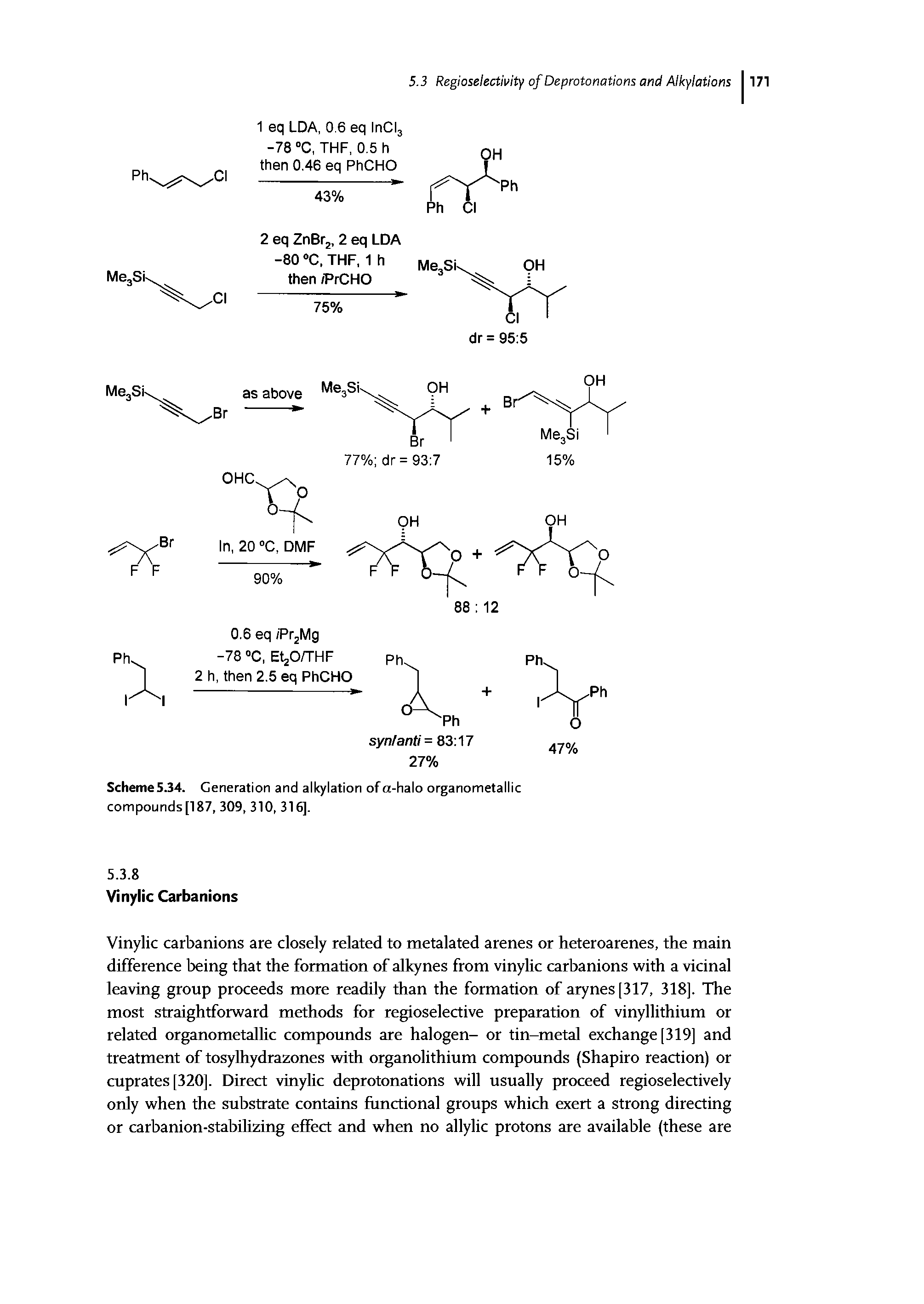 Scheme5.34. Generation and alkylation ofa-halo organometallic compounds [187, 309, 310, 316],...