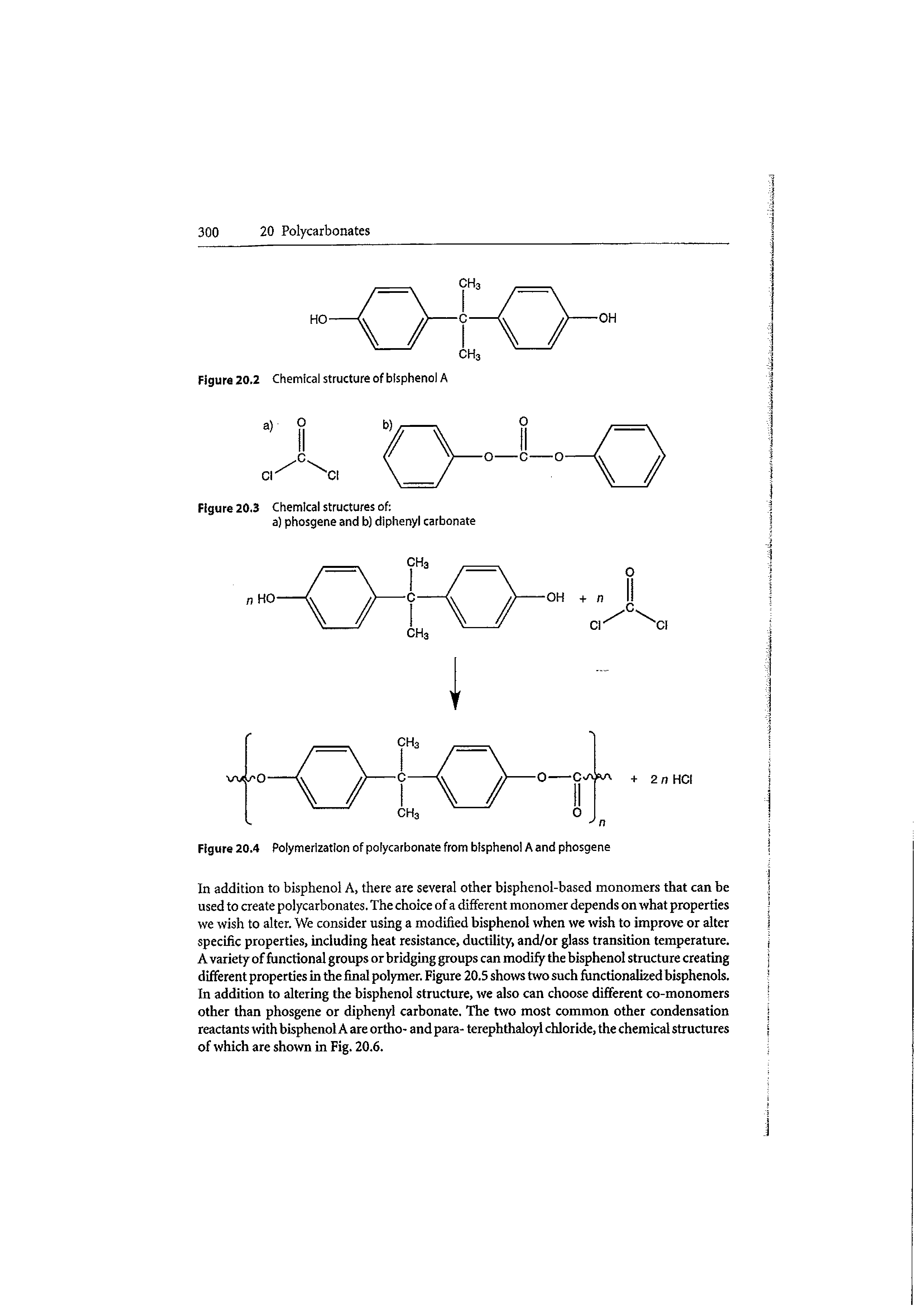 Figure 20.4 Polymerization of polycarbonate from bisphenol A and phosgene...
