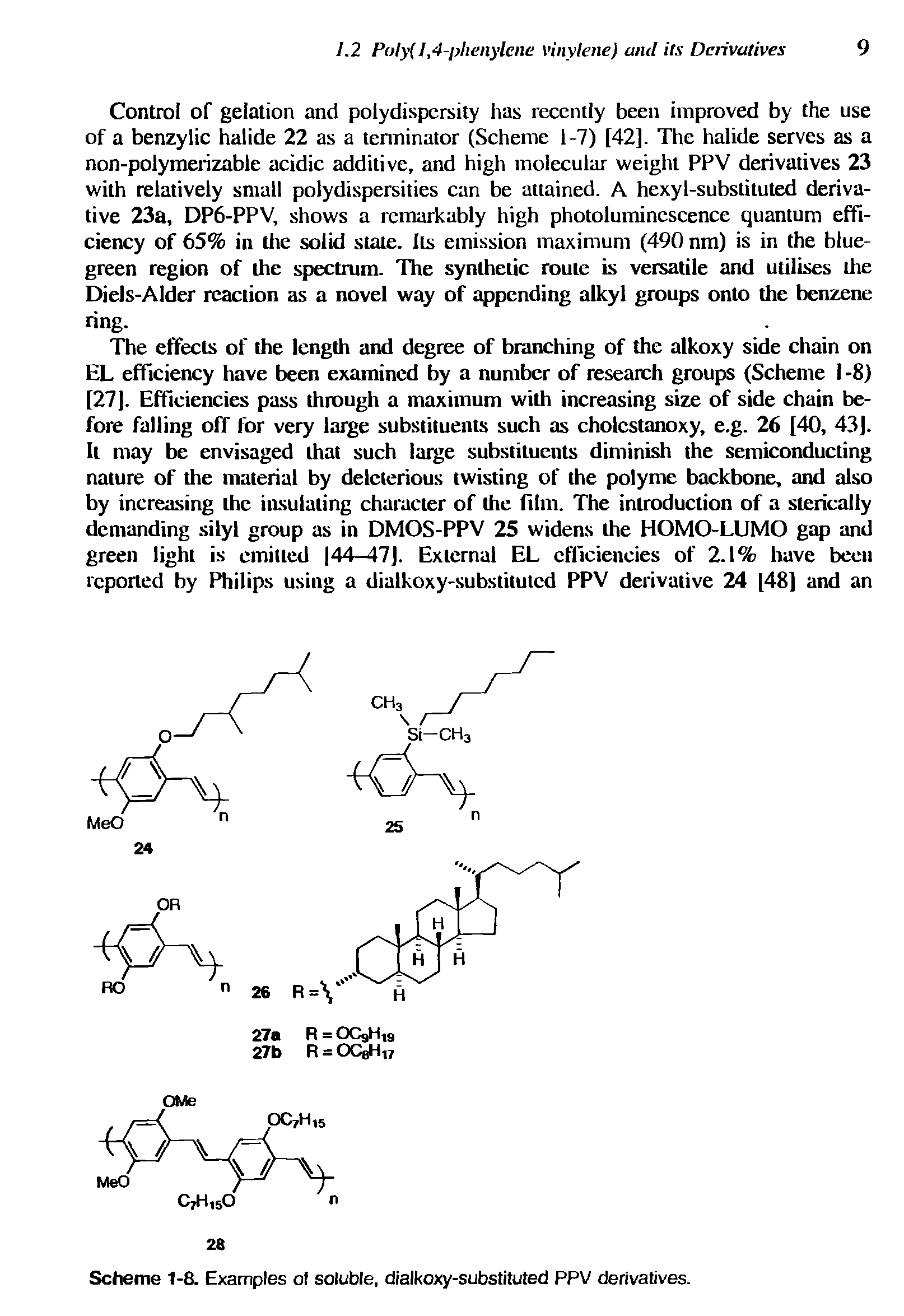 Scheme 1-8. Examples of soluble, dialkoxy-substituted PPV derivatives.