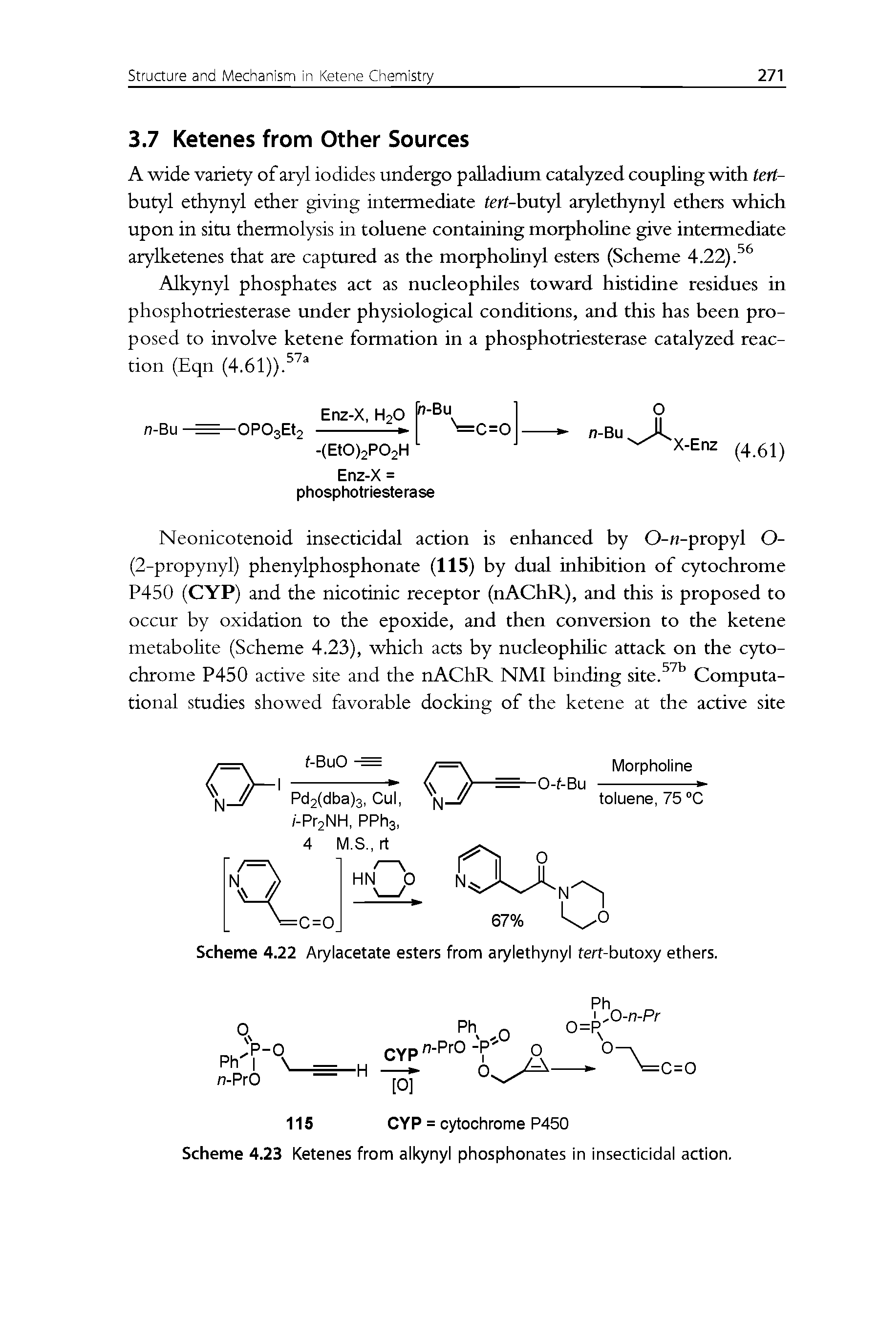 Scheme 4.23 Ketenes from alkynyl phosphonates in insecticidal action.