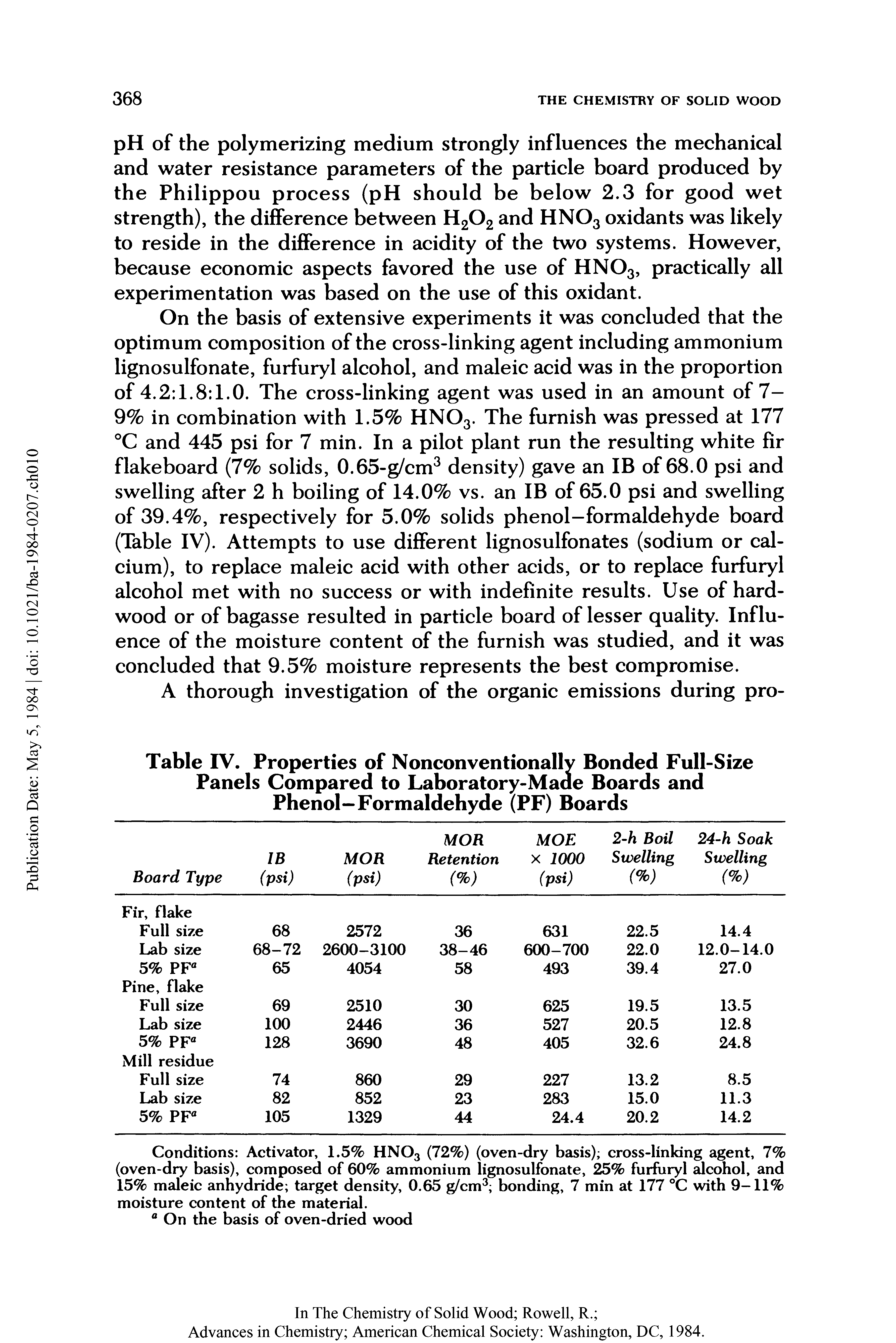 Table IV. Properties of Nonconventionally Bonded Full-Size Panels Compared to Laboratory-Made Boards and Phenol-Formaldehyde (PF) Boards...