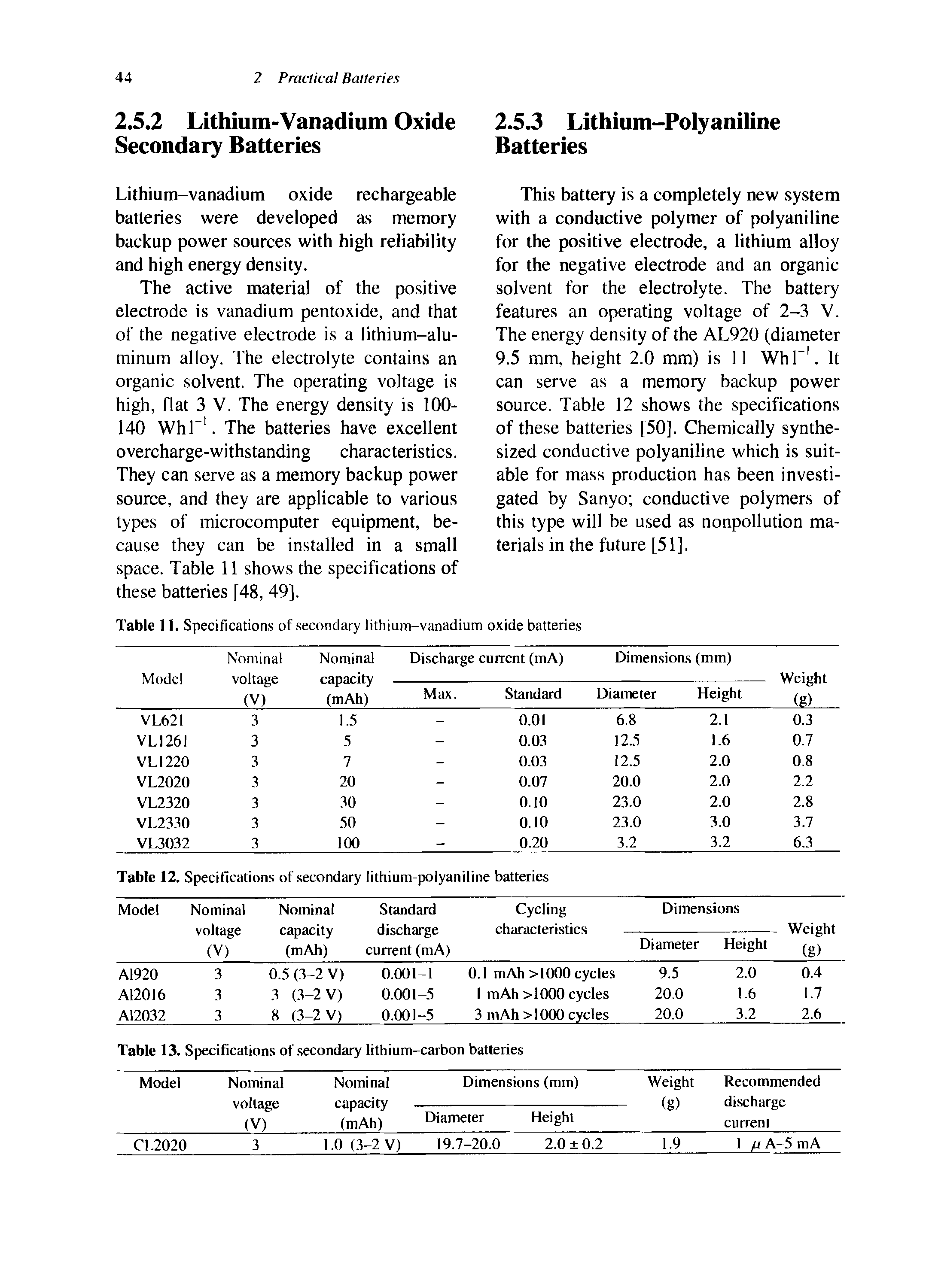 Table 11. Specifications of secondary lithium-vanadium oxide batteries...