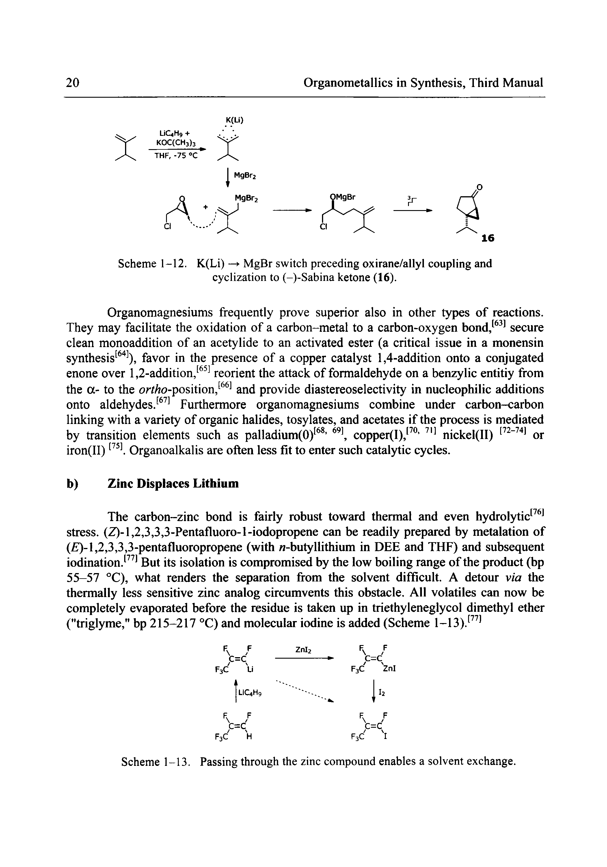 Scheme 1-12. K(Li) —> MgBr switch preceding oxirane/allyl coupling and cyclization to (-)-Sabina ketone (16).
