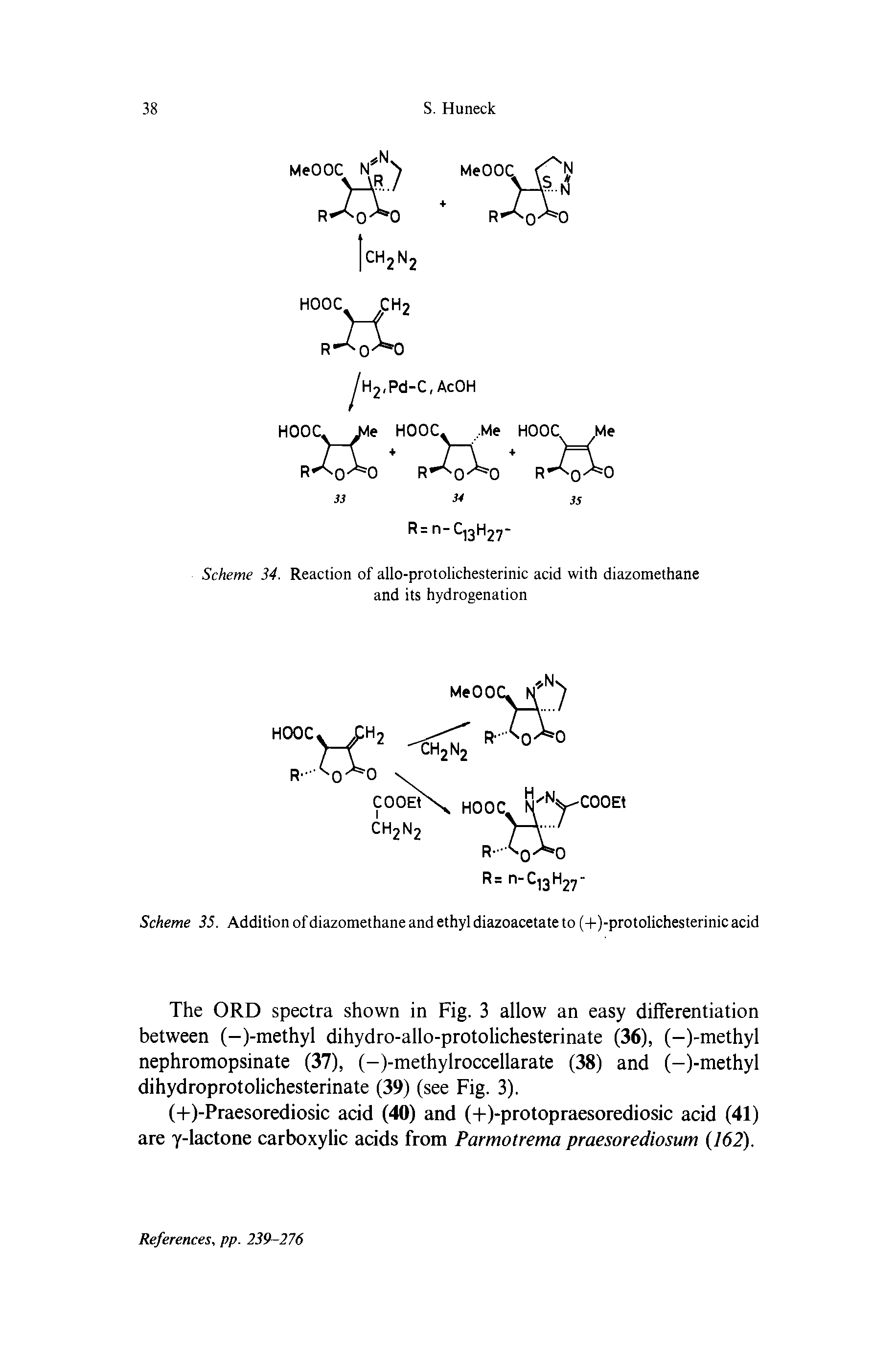 Scheme 34. Reaction of allo-protolichesterinic acid with diazomethane and its hydrogenation...