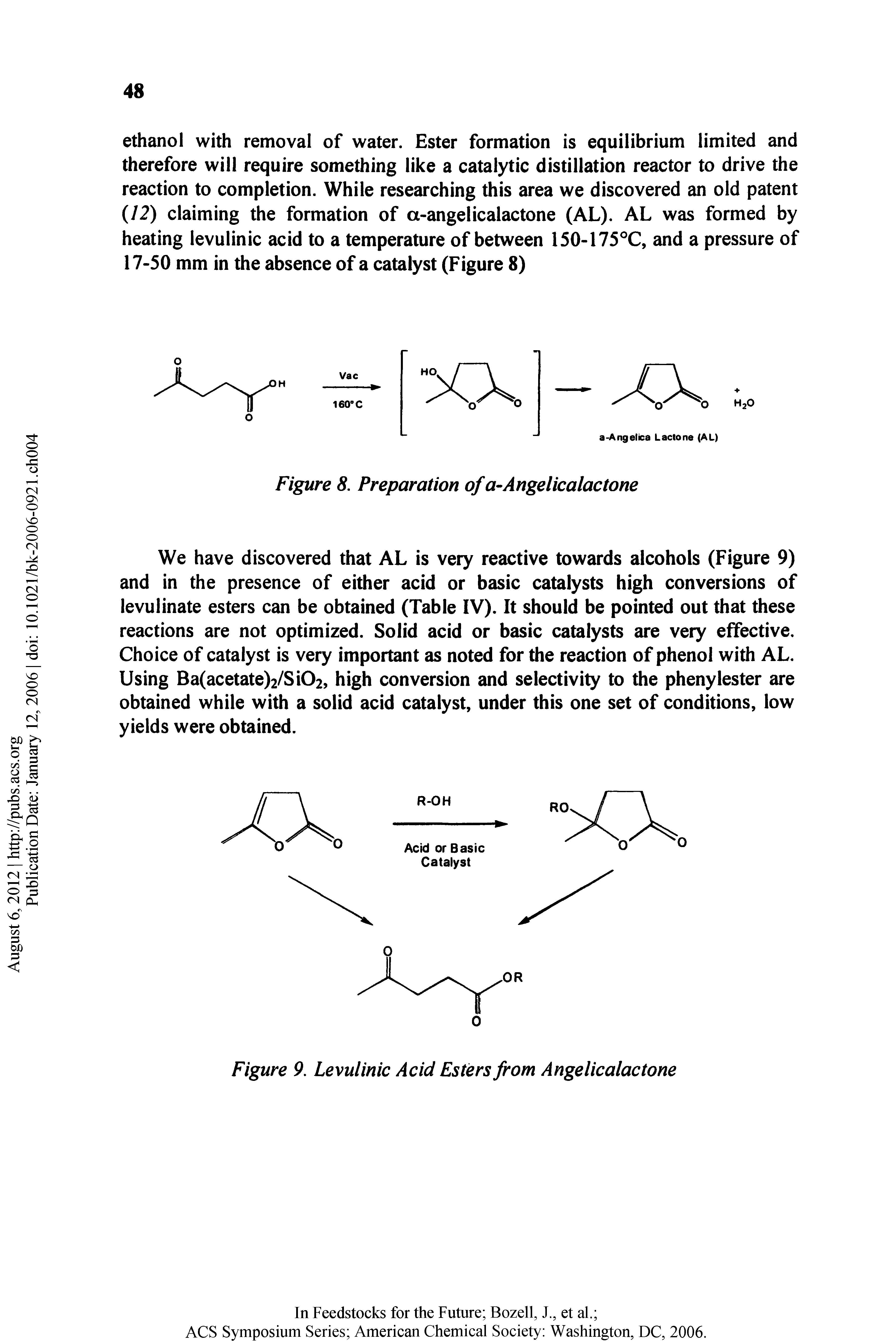 Figure 9. Levulinic Acid Esters from Angelicalactone...