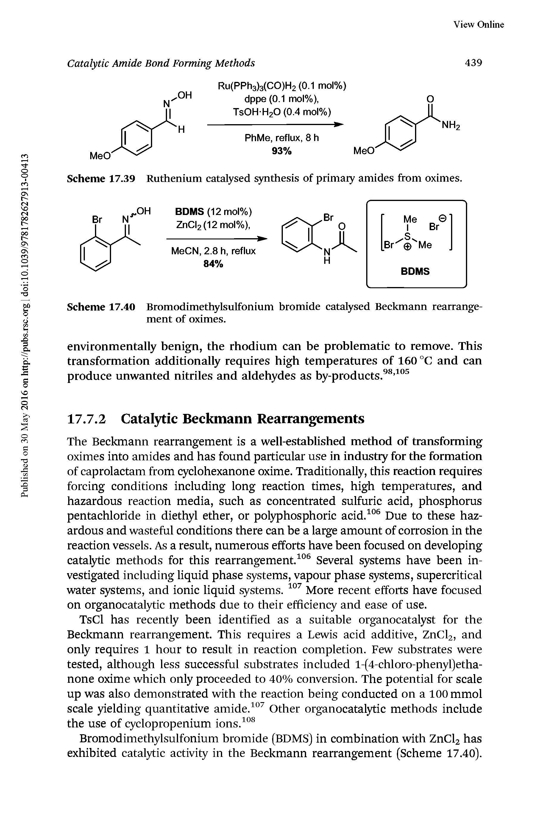 Scheme 17.40 Bromodimethylsulfonium bromide catalysed Beckmaim rearrangement of oximes.
