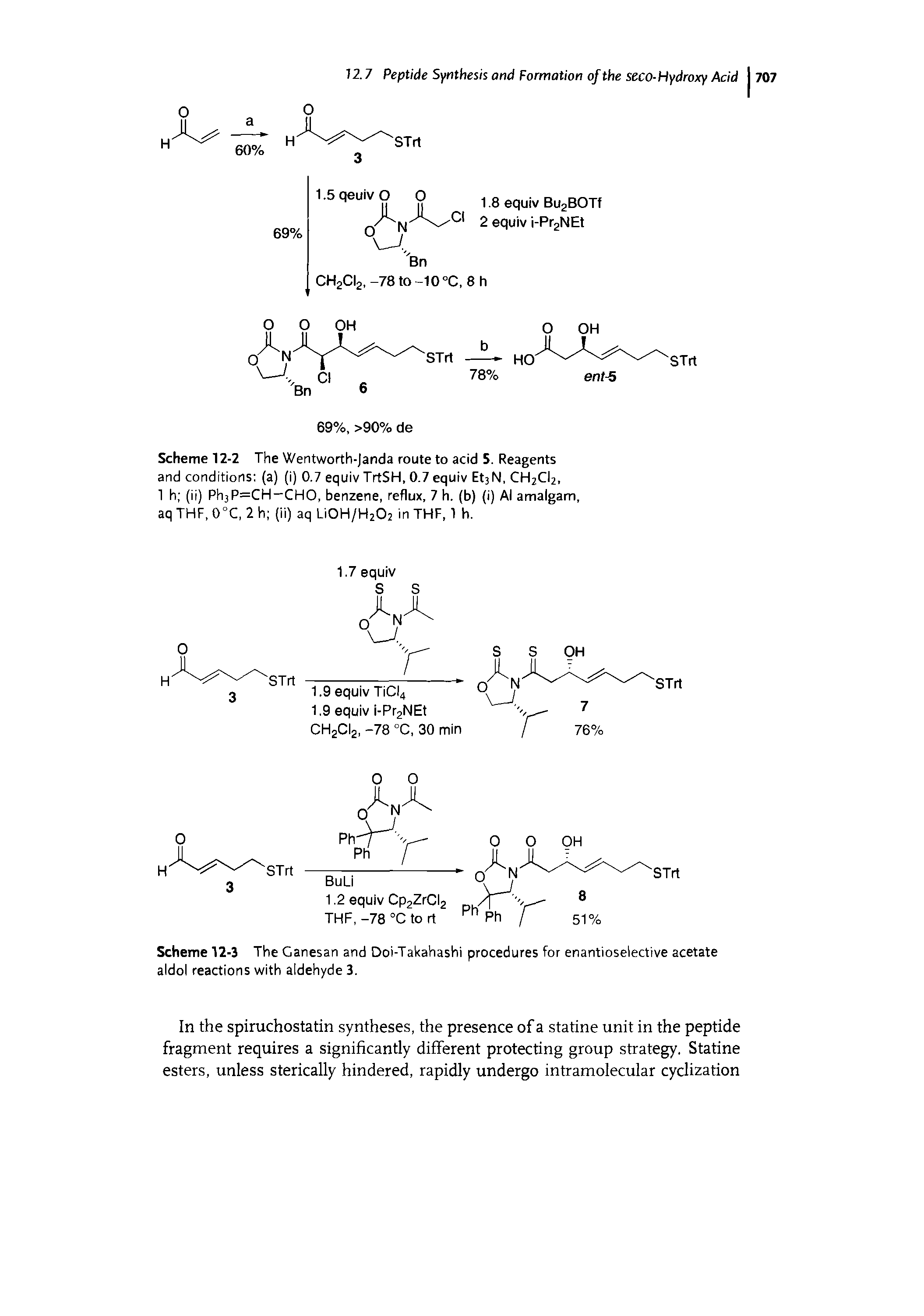 Scheme 12-3 The Canesan and Doi-Takahashi procedures for enantioselective acetate aldol reactions with aldehyde 3.