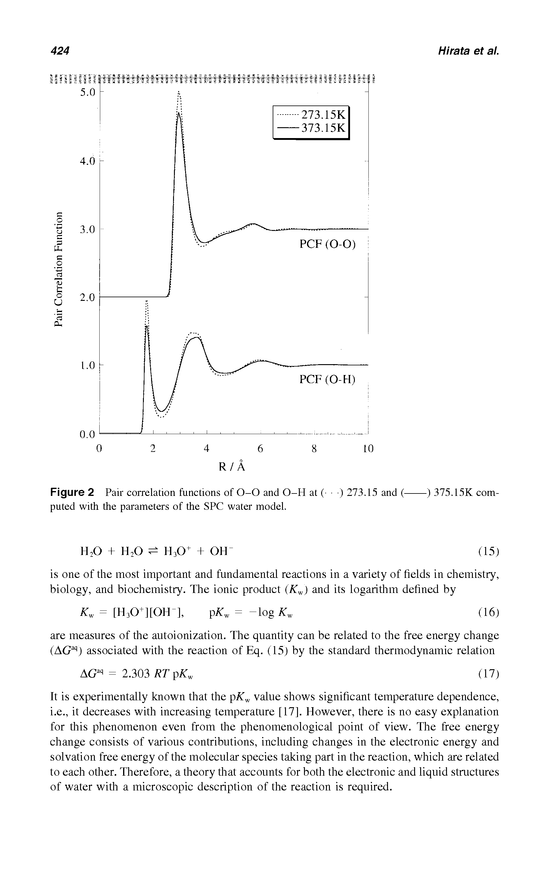 Figure 2 Pair correlation functions of 0-0 and O-H at ( puted with the parameters of the SPC water model.