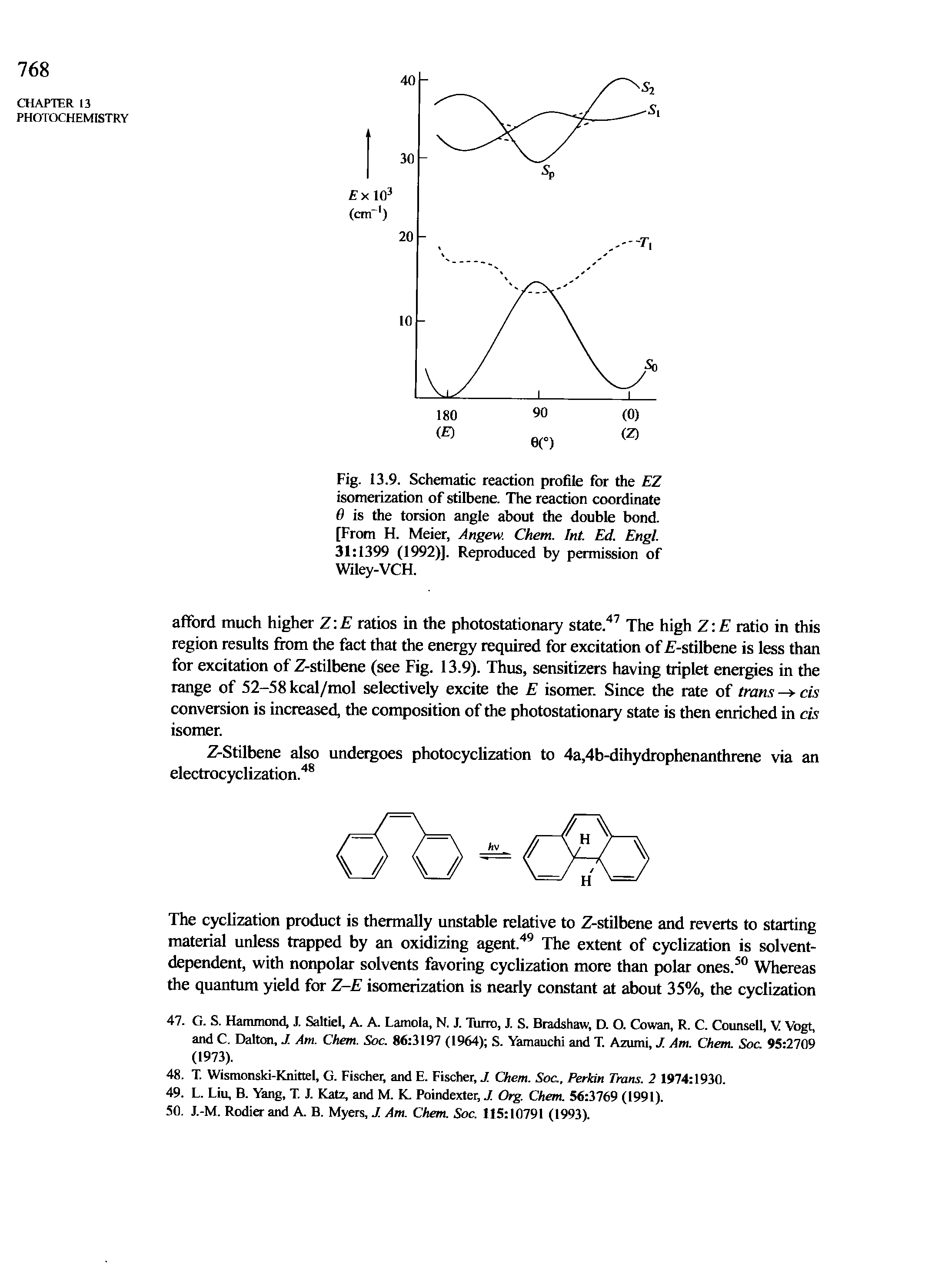 Fig. 13.9. Schematic reaction profile for the EZ isomerization of stilbene. The reaction coordinate 6 is the torsion angle about the double bond. [From FI. Meier, Angew. Chem. Int. Ed. Engl. 31 1399 (1992)]. Reproduced by permission of Wiley-VCH.