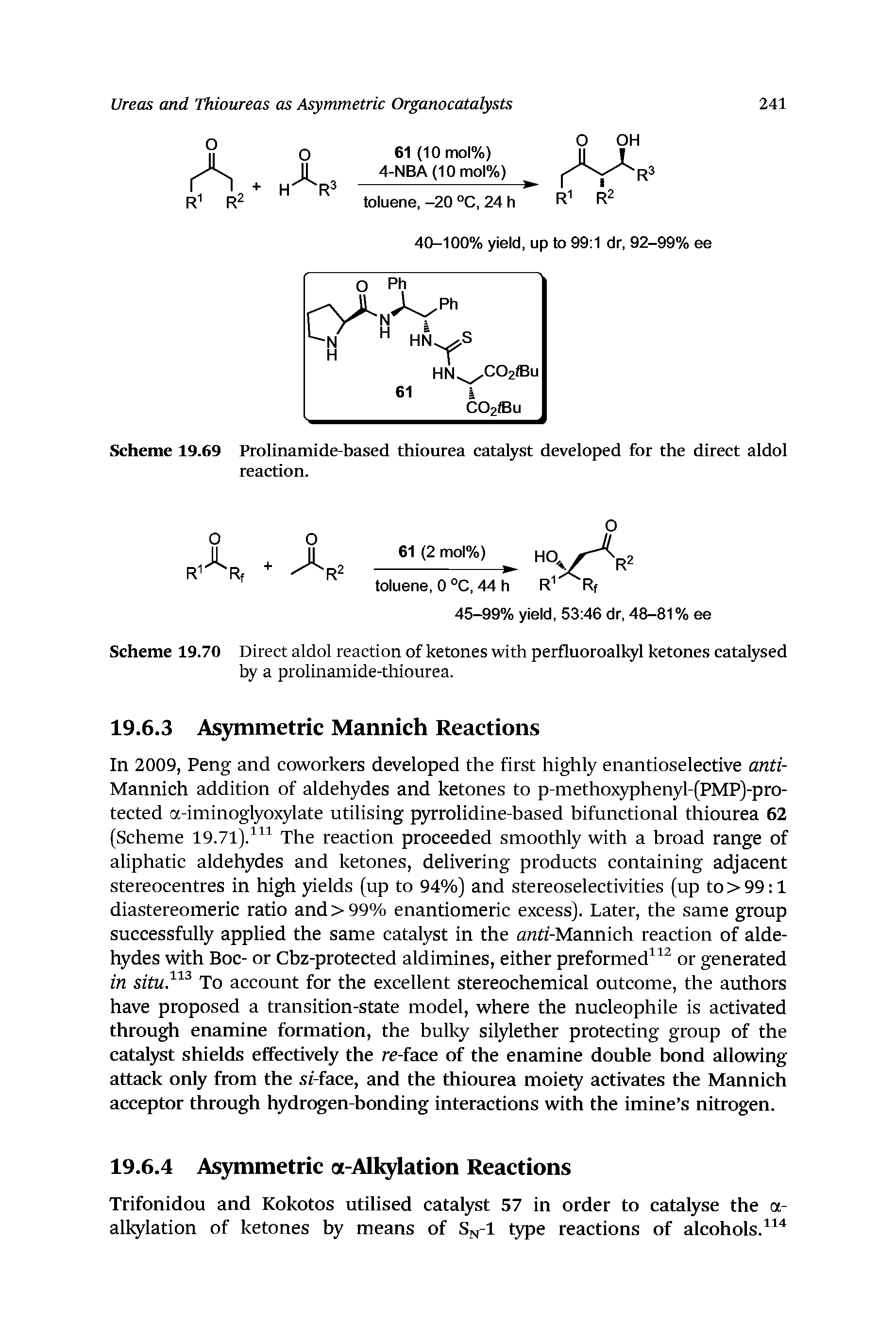Scheme 19.69 Prolinamide-based thiourea catalyst developed for the direct aldol reaction.