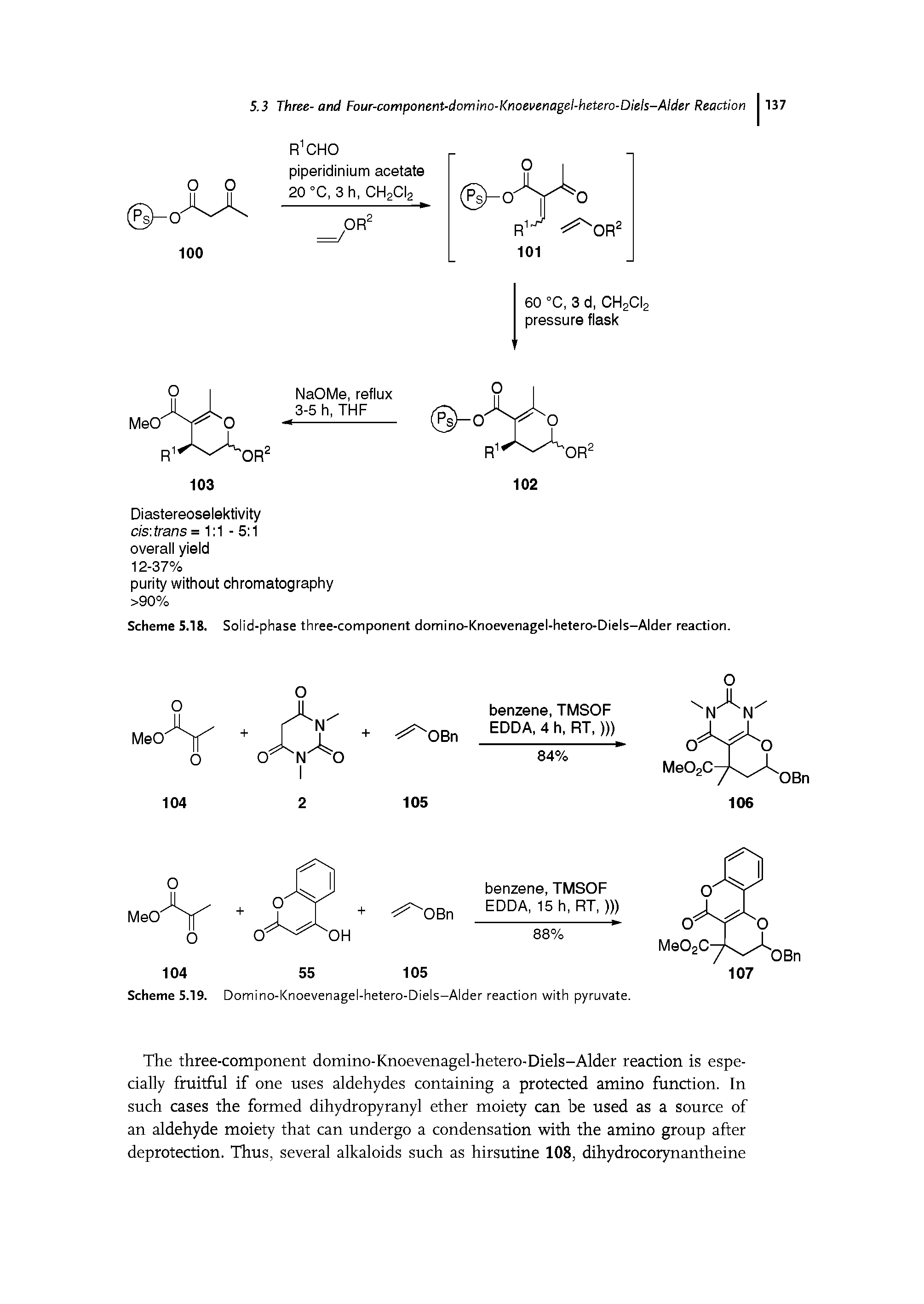 Scheme 5.18. Solid-phase three-component domino-Knoevenagel-hetero-Diels—Alder reaction.