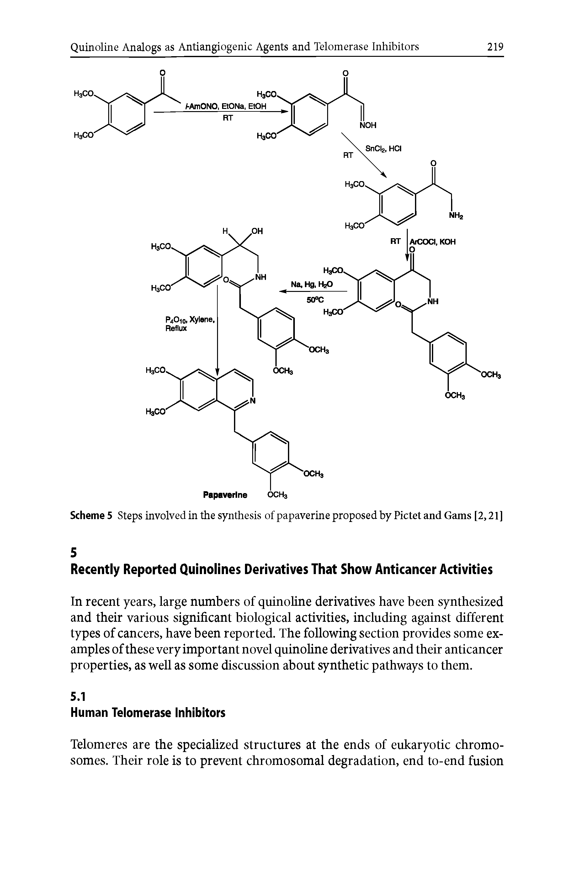 Scheme 5 Steps involved in the synthesis of papaverine proposed by Pictet and Gams [2,21]...