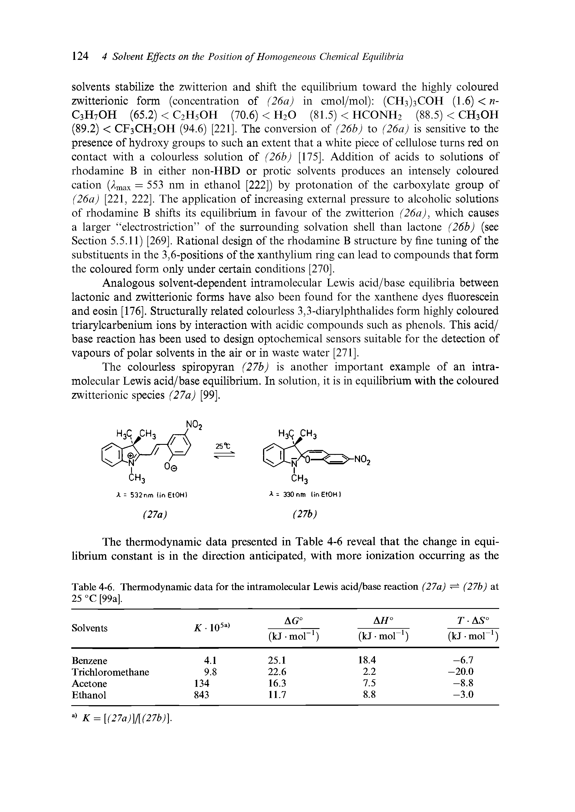 Table 4-6. Thermodynamic data for the intramolecular Lewis acid/base reaction (27a) (27b) at 25 °C [99aj.