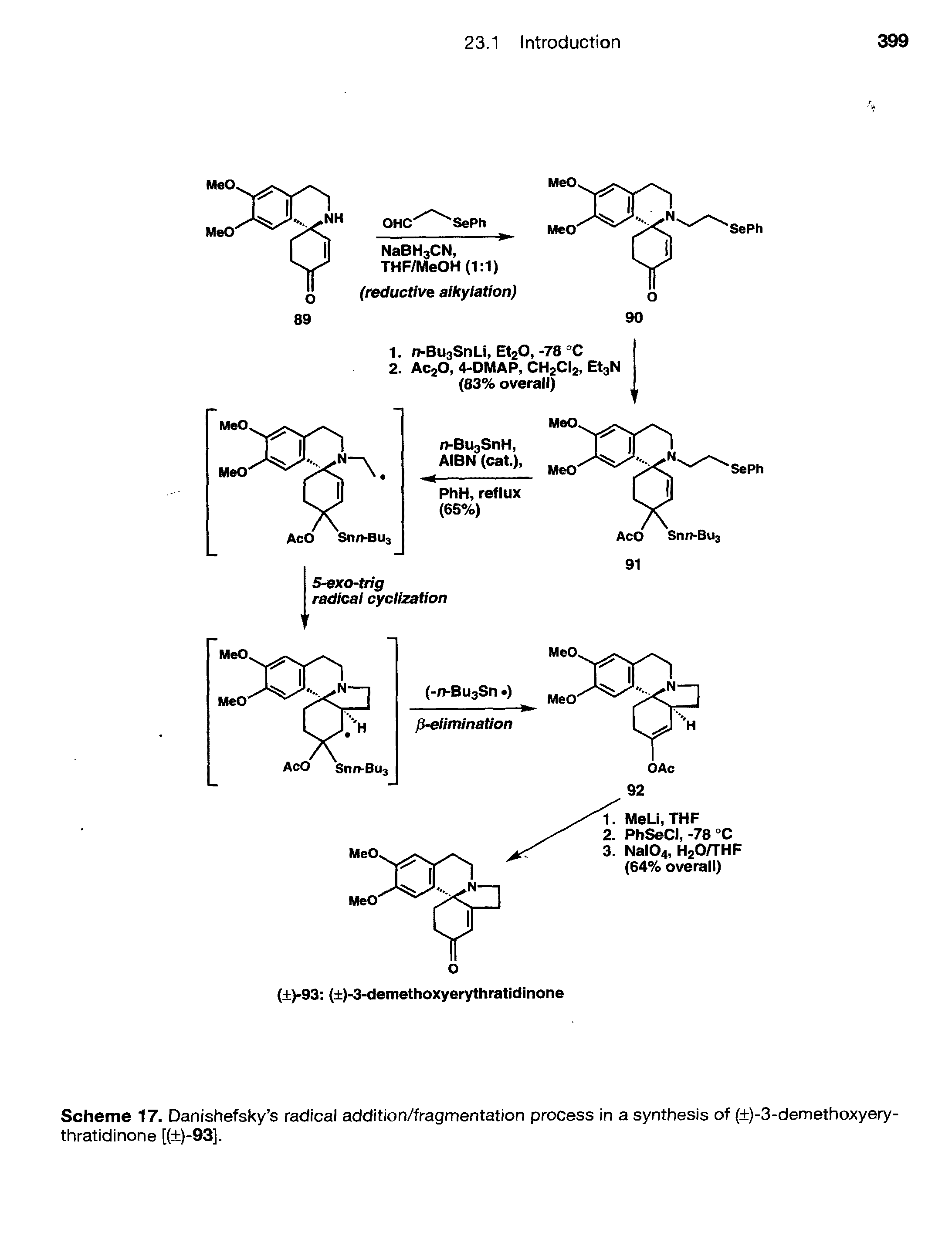 Scheme 17. Danishefsky s radical addition/fragmentation process in a synthesis of (+)-3-demethoxyery-thratidinone [( )-93].