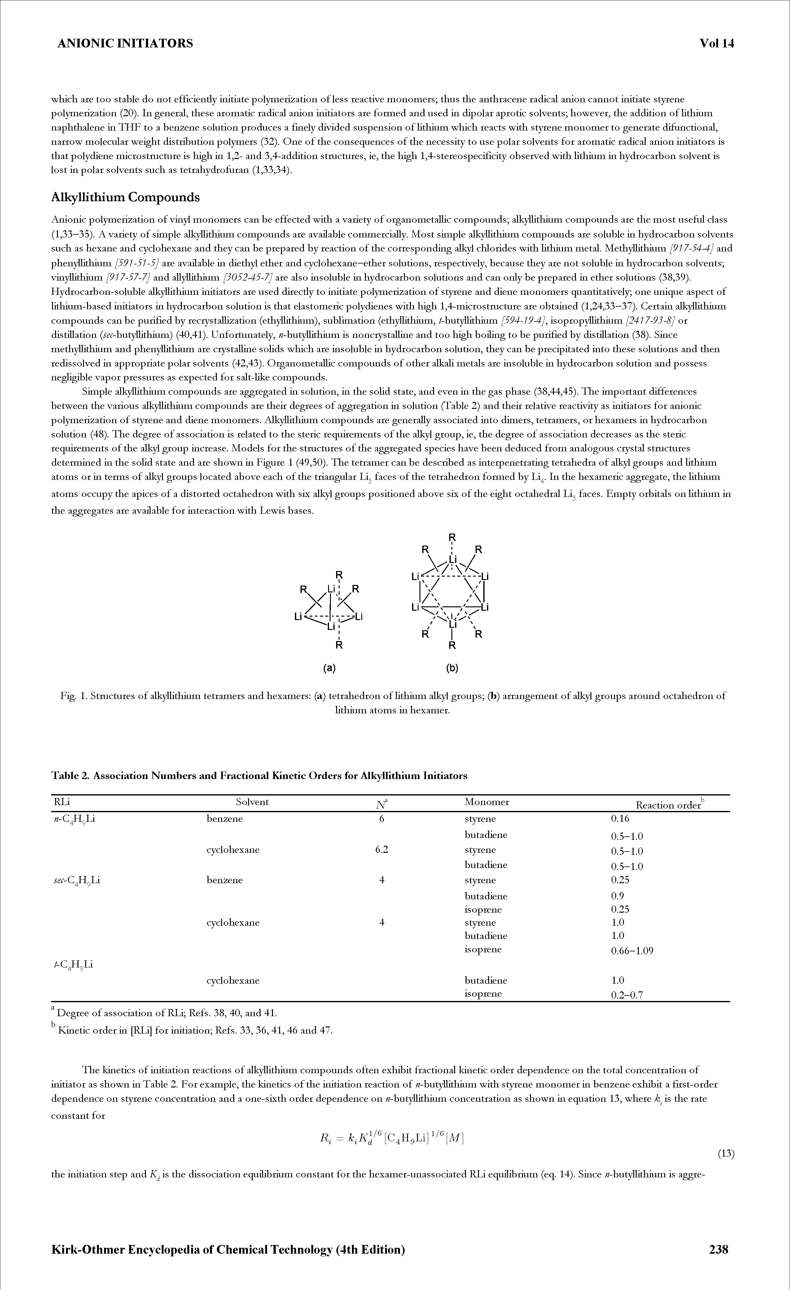 Fig. 1. Stmctures of alkyllithium tetramers and hexamers (a) tetrahedron of lithium alkyl groups (b) arrangement of alkyl groups around octahedron of...