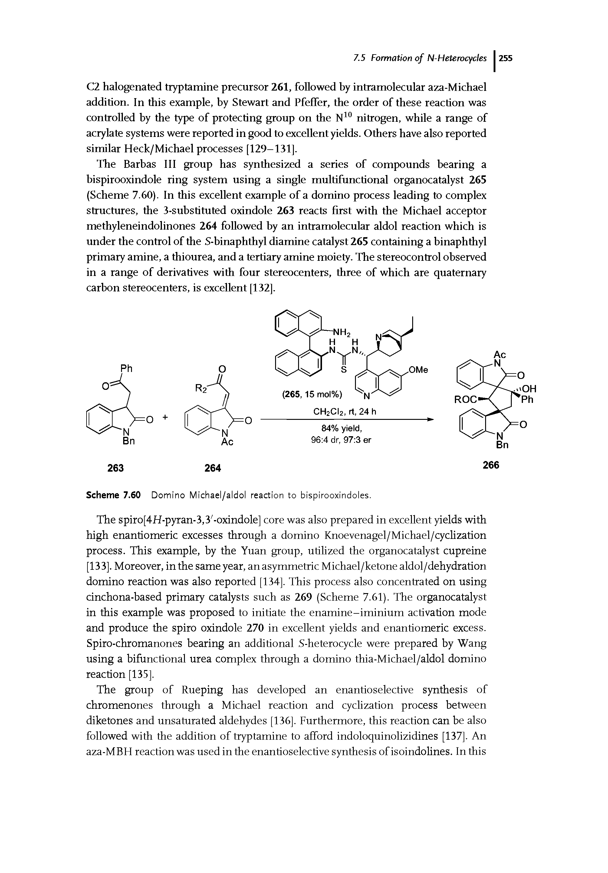 Scheme 7.60 Domino Michael/aldol reaction to bispirooxindoles.