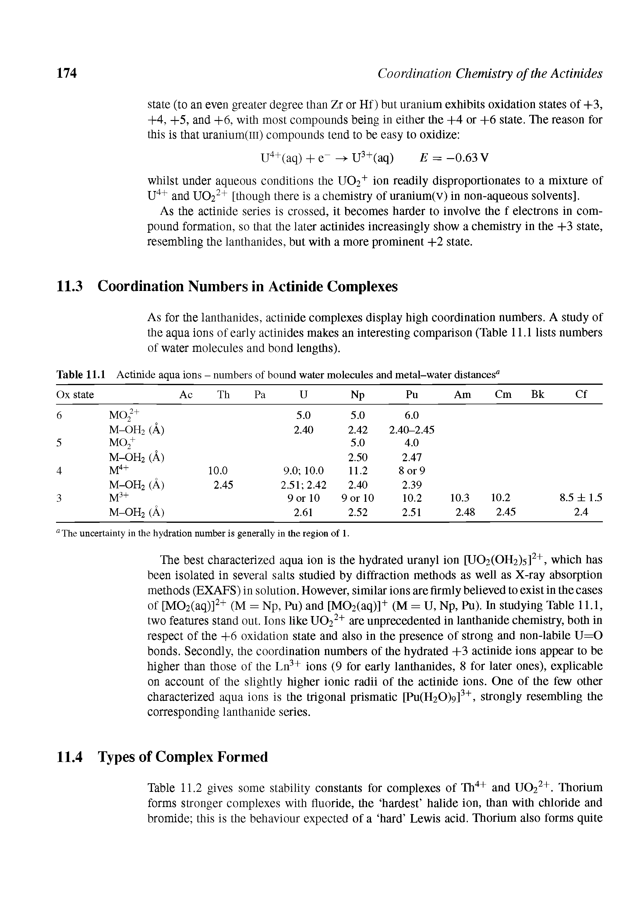 Table 11.1 Actinide aqua ions - numbers of bound water molecules and metal-water distances"...