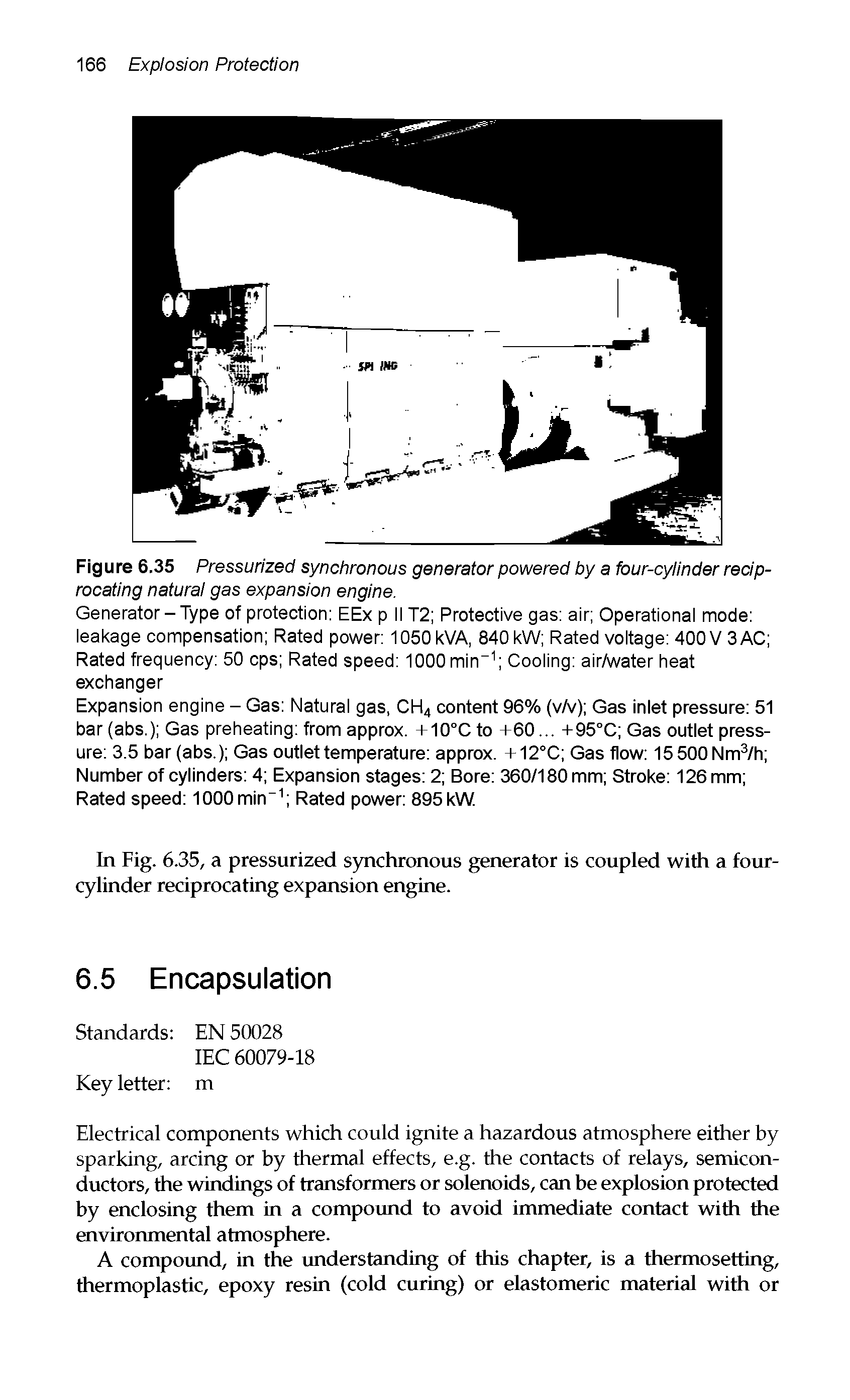 Figure 6.35 Pressurized synchronous generator powered by a four-cylinder reciprocating natural gas expansion engine.