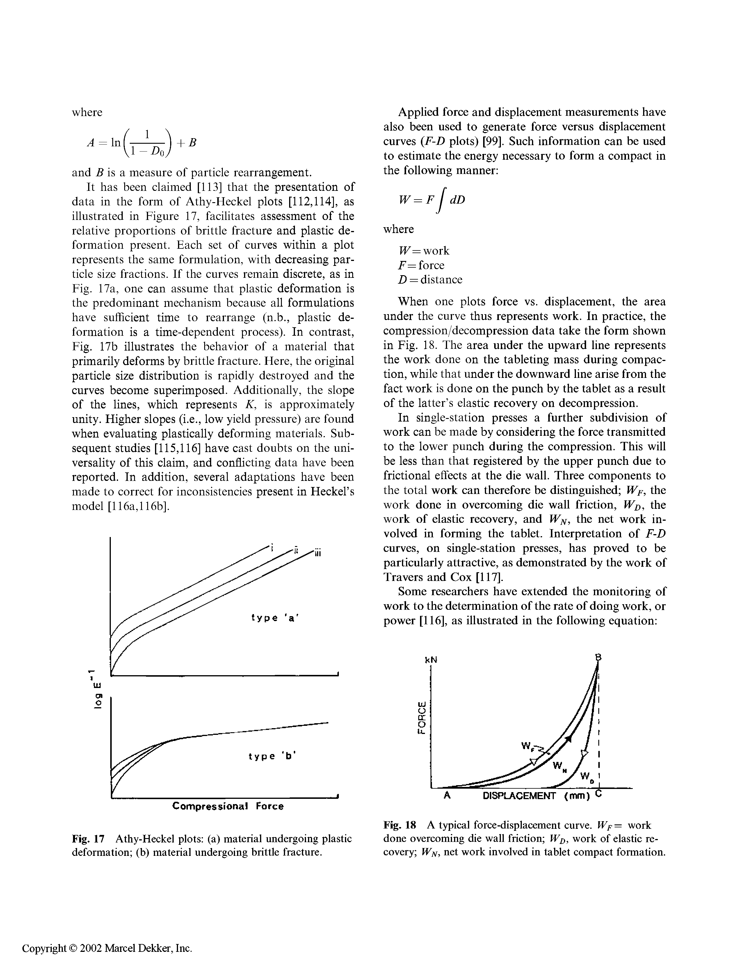Fig. 18 A typical force-displacement curve. WF= work done overcoming die wall friction WD, work of elastic recovery Wp/, net work involved in tablet compact formation.