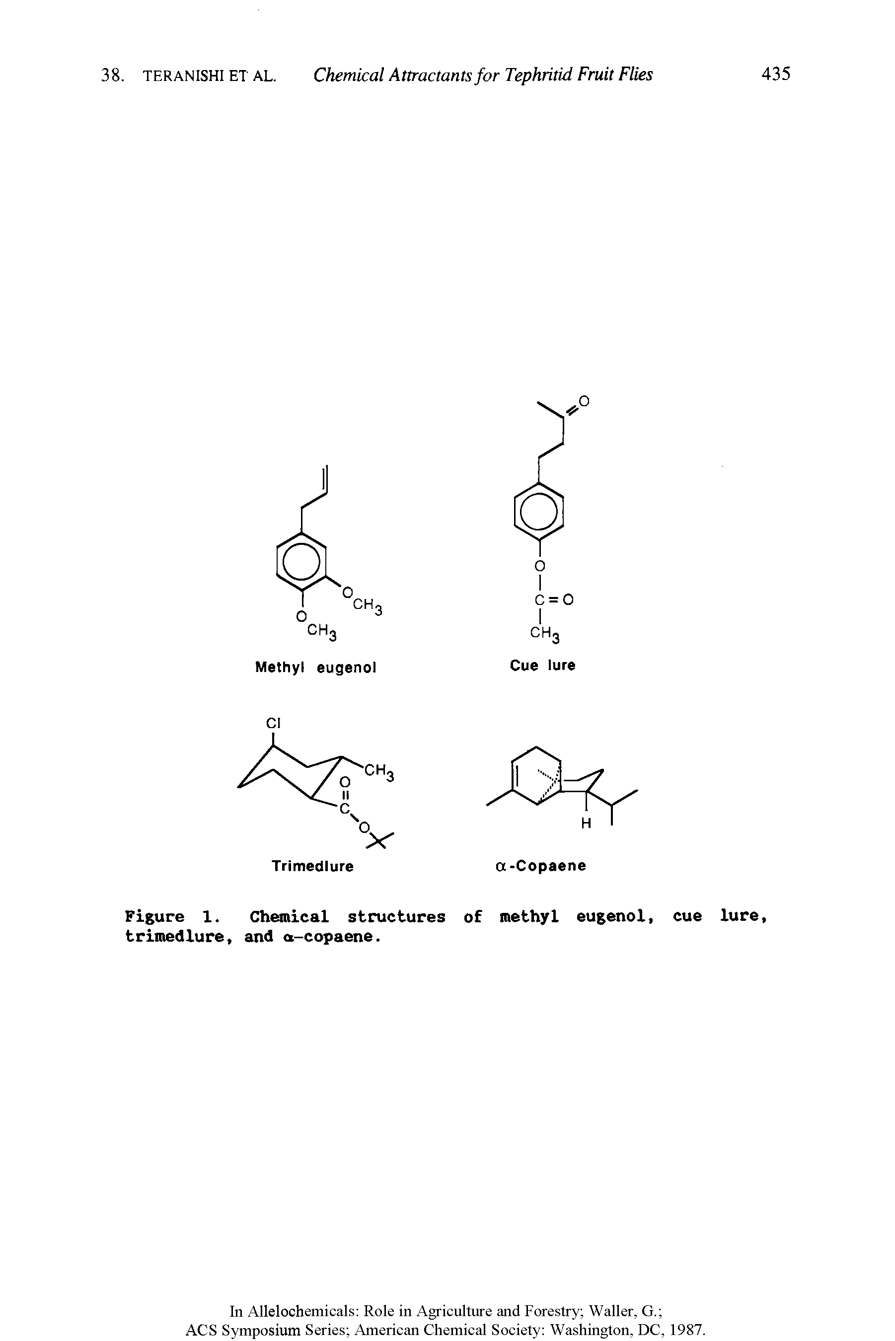Figure 1. Chemical structures of methyl eugenol, cue lure, trimedlure, and a-copaene.