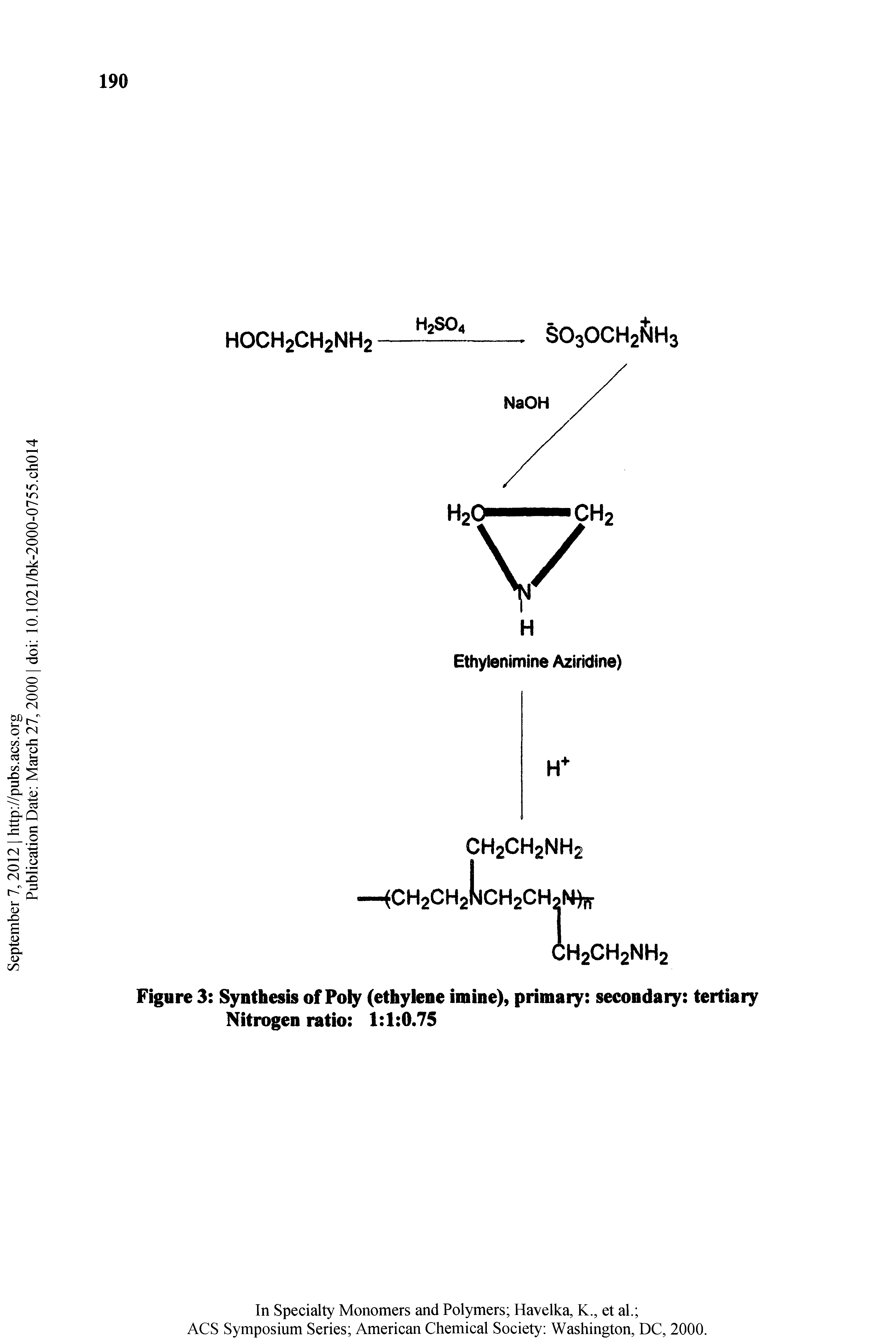 Figure 3 Synthesis of Poly (ethylene imine), primary secondary tertiary Nitrogen ratio 1 1 0.75...
