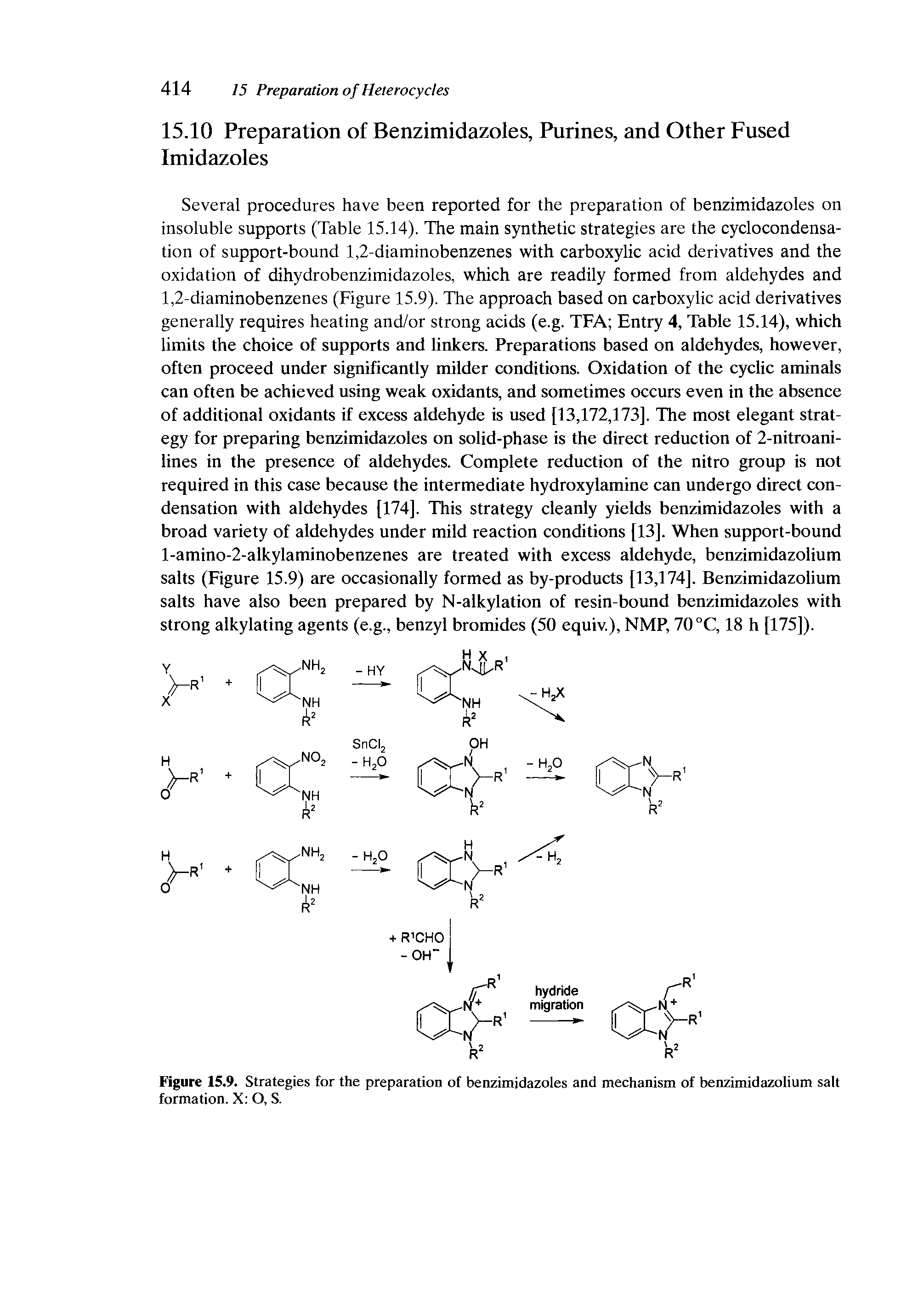 Figure 15.9. Strategies for the preparation of benzimidazoles and mechanism of benzimidazolium salt formation. X O, S.