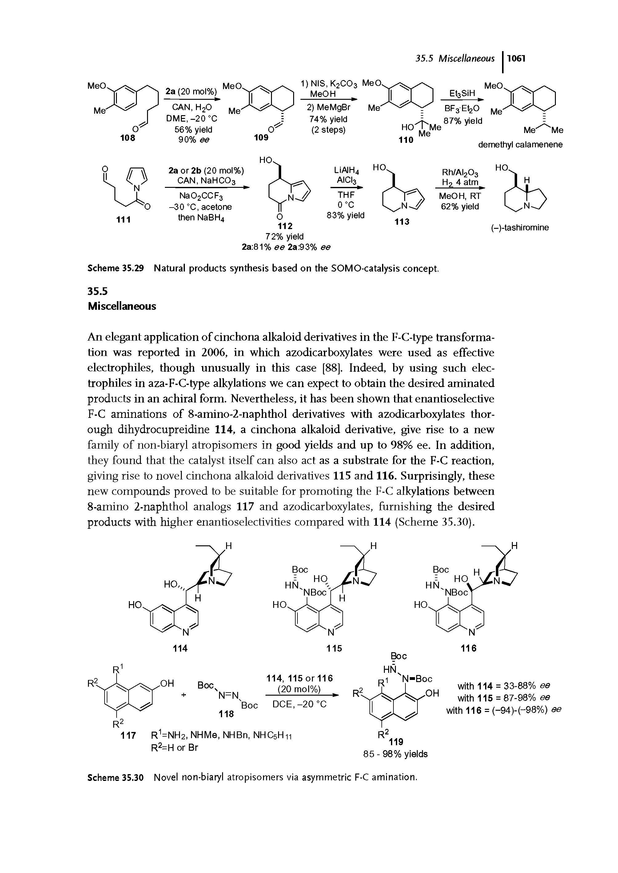 Scheme 35.30 Novel non-biaryl atropisomers via asymmetric F-C amination.