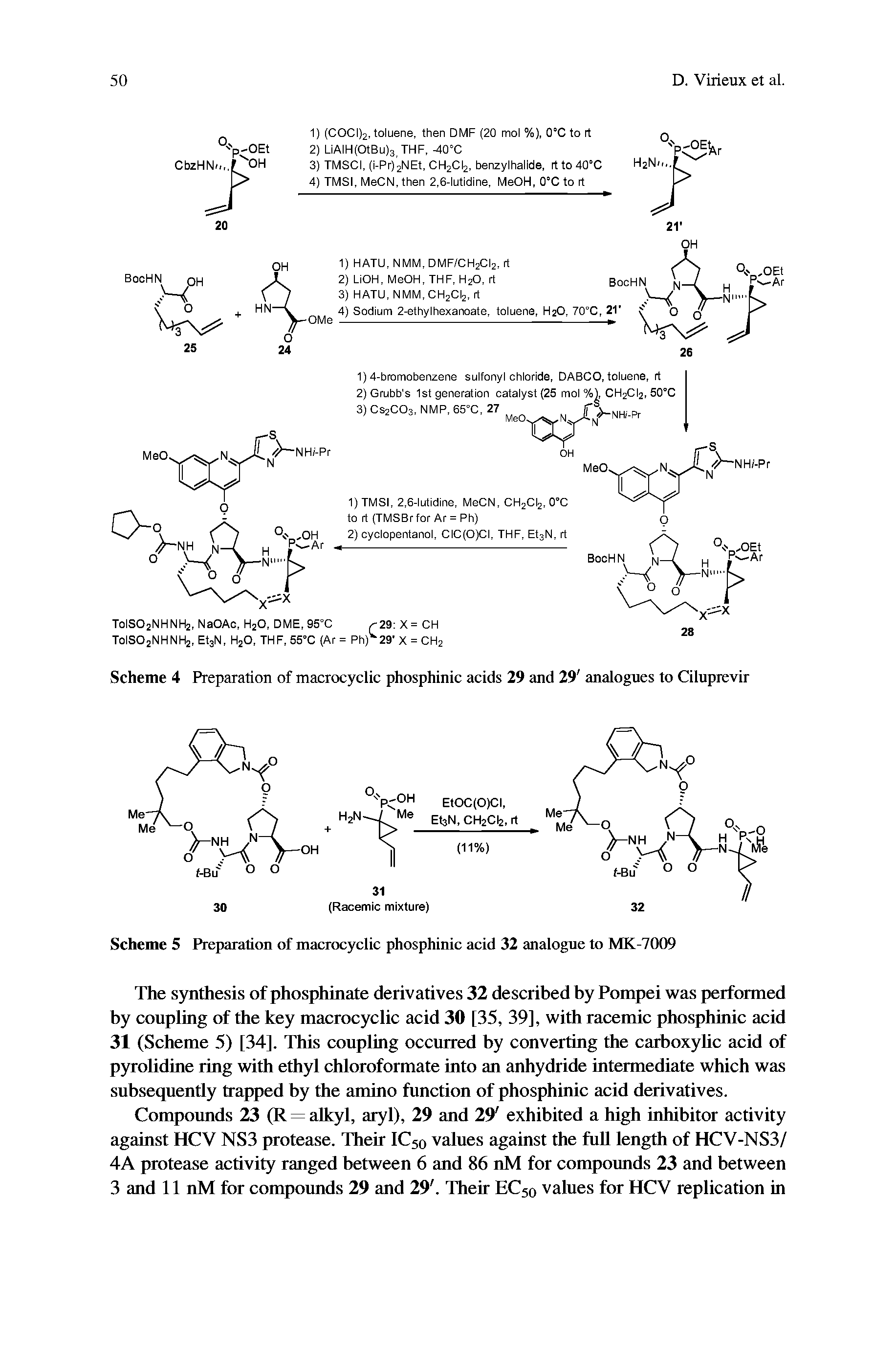 Scheme 4 Preparation of macrocyclic phosphinic acids 29 and 29 analogues to Ciluprevir...