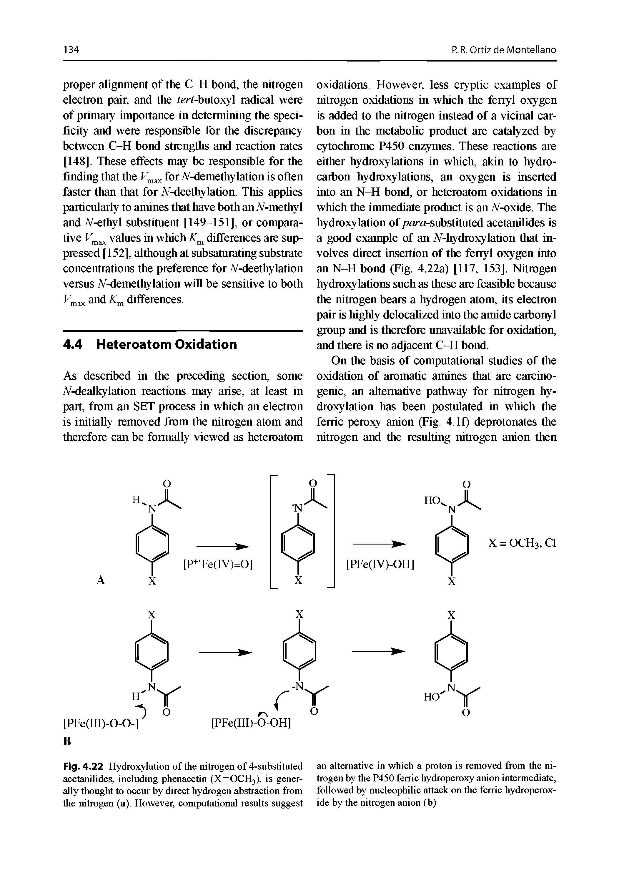 Fig. 4. 22 Hydroxylation of the nitrogen of 4-substituted aeetanilides, ineluding phenaeetin (X=OCH3), is generally thought to occur by direct hydrogen abstraction from the nitrogen (a). However, computational results suggest...