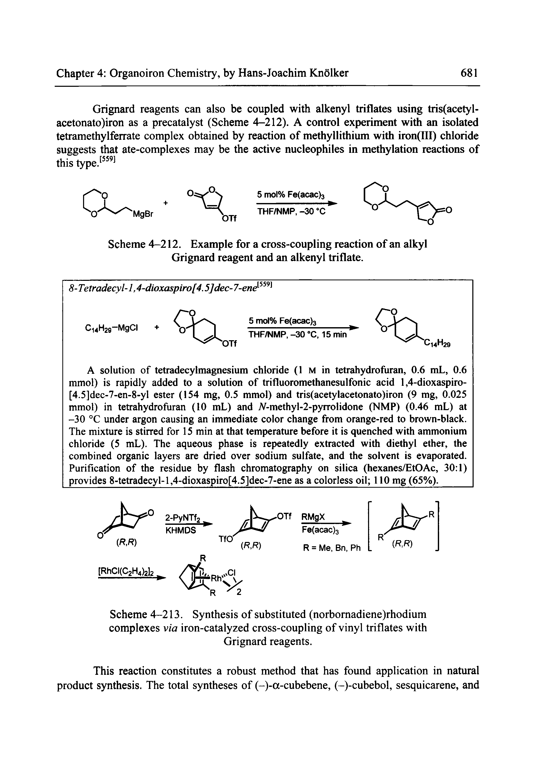Scheme 4-213. Synthesis of substituted (norbomadiene)rhodium complexes via iron-catalyzed cross-coupling of vinyl triflates with Grignard reagents.