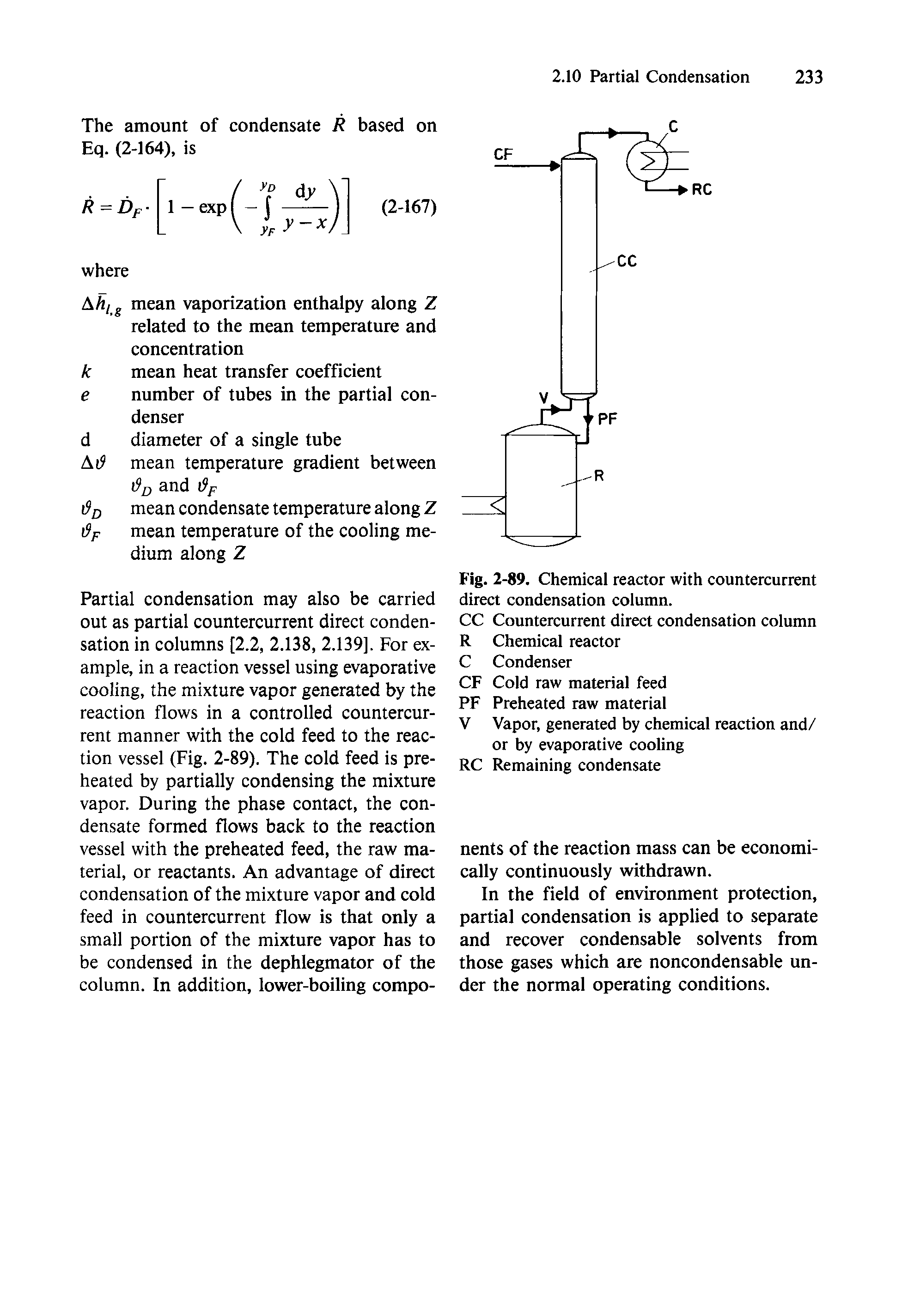 Fig. 2-89. Chemical reactor with countercurrent direct condensation column.