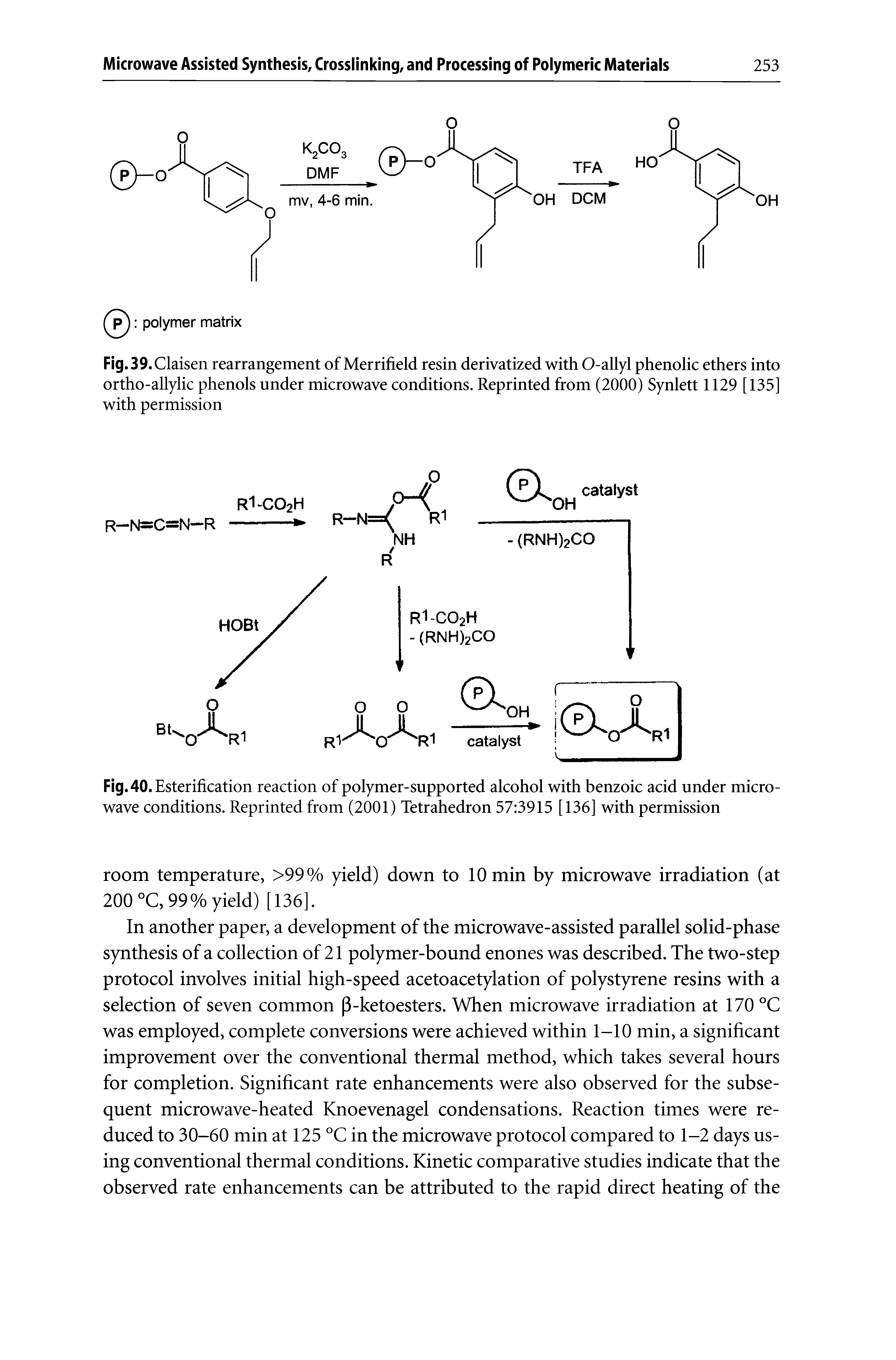 Fig.39.Claisen rearrangement of Merrifield resin derivatized with O-allyl phenolic ethers into ortho-allylic phenols under microwave conditions. Reprinted from (2000) Synlett 1129 [135] with permission...