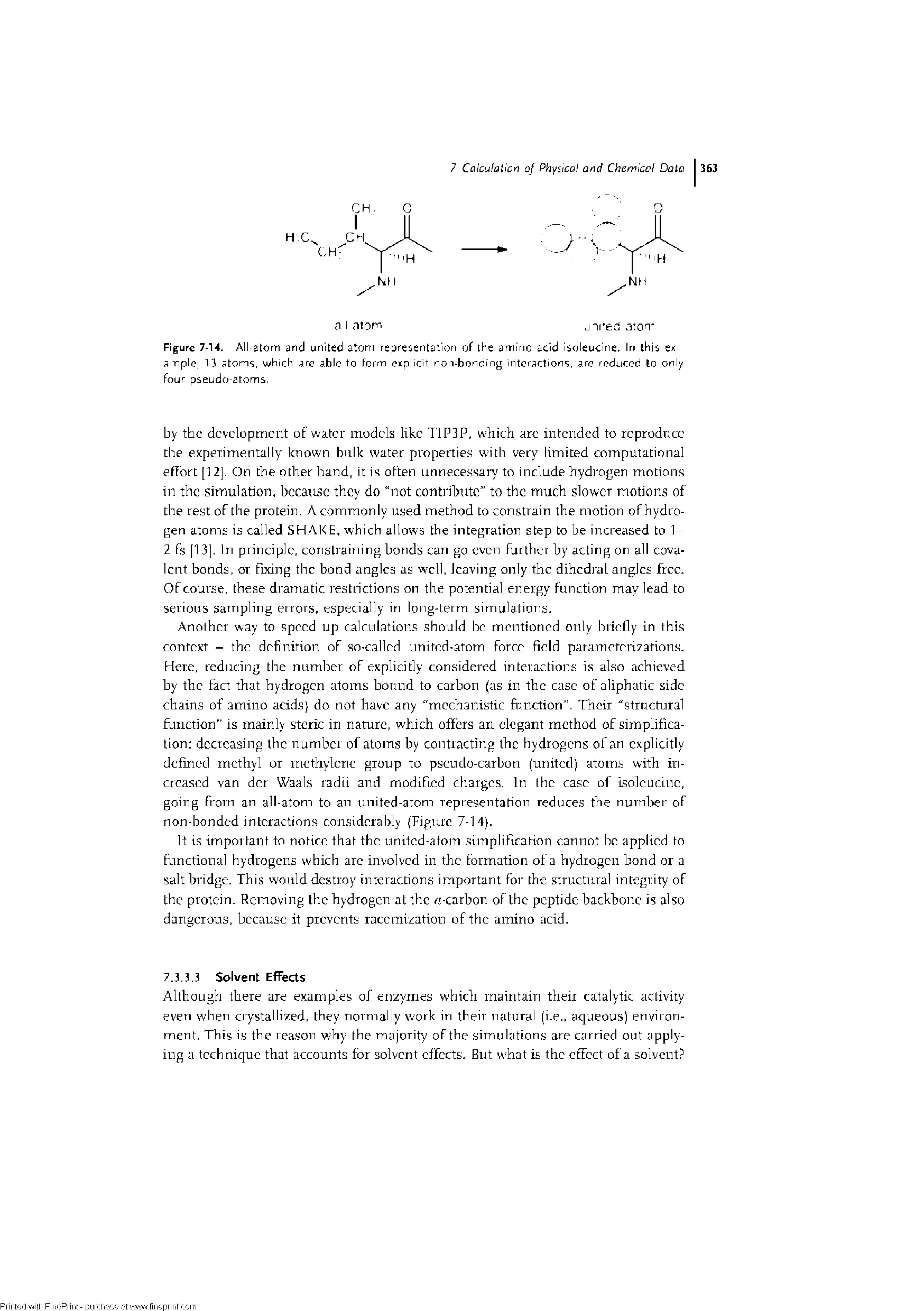 Figure 7-14. All-atom and united-atom representation of the amino acid isoleucine. In this example, 13 atoms, which are able to form explicit non-bonding interactions, are reduced to only four pseudo-atoms,...