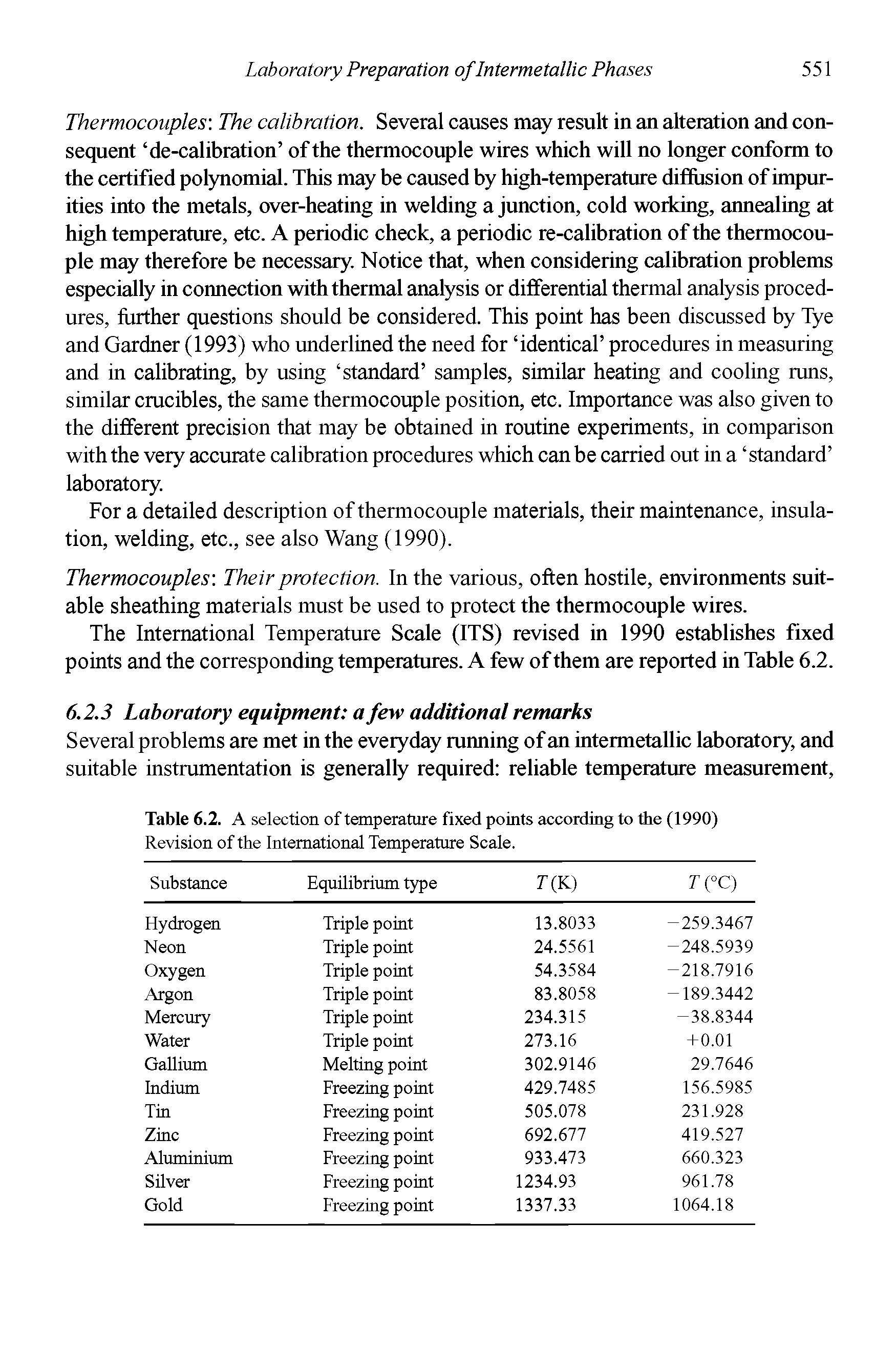 Table 6.2. A selection of temperature fixed points according to the (1990) Revision of the International Temperature Scale.