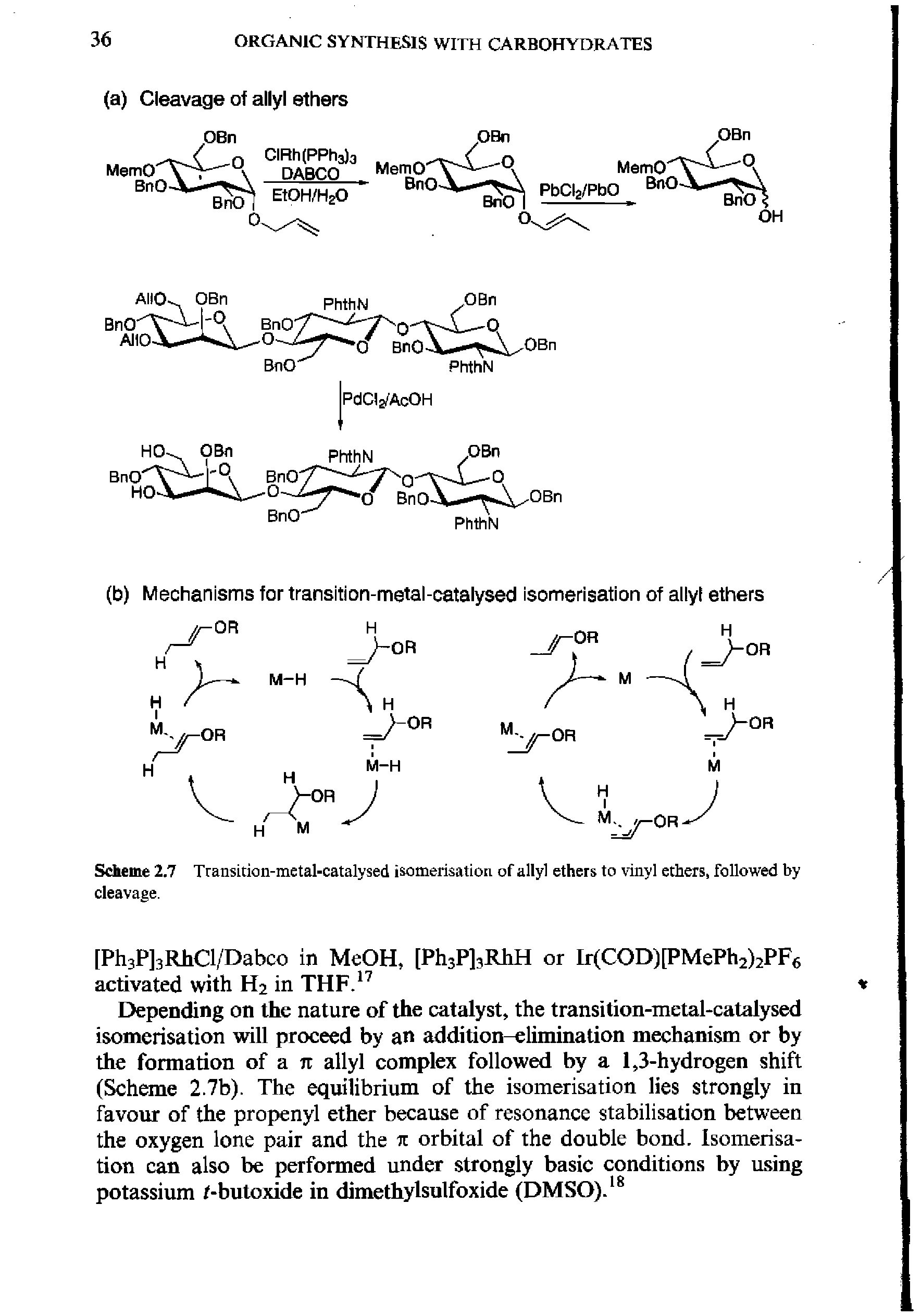 Scheme 2.7 Transition-metal-catalysed isomerisation of allyl ethers to vinyl ethers, followed by cleavage.