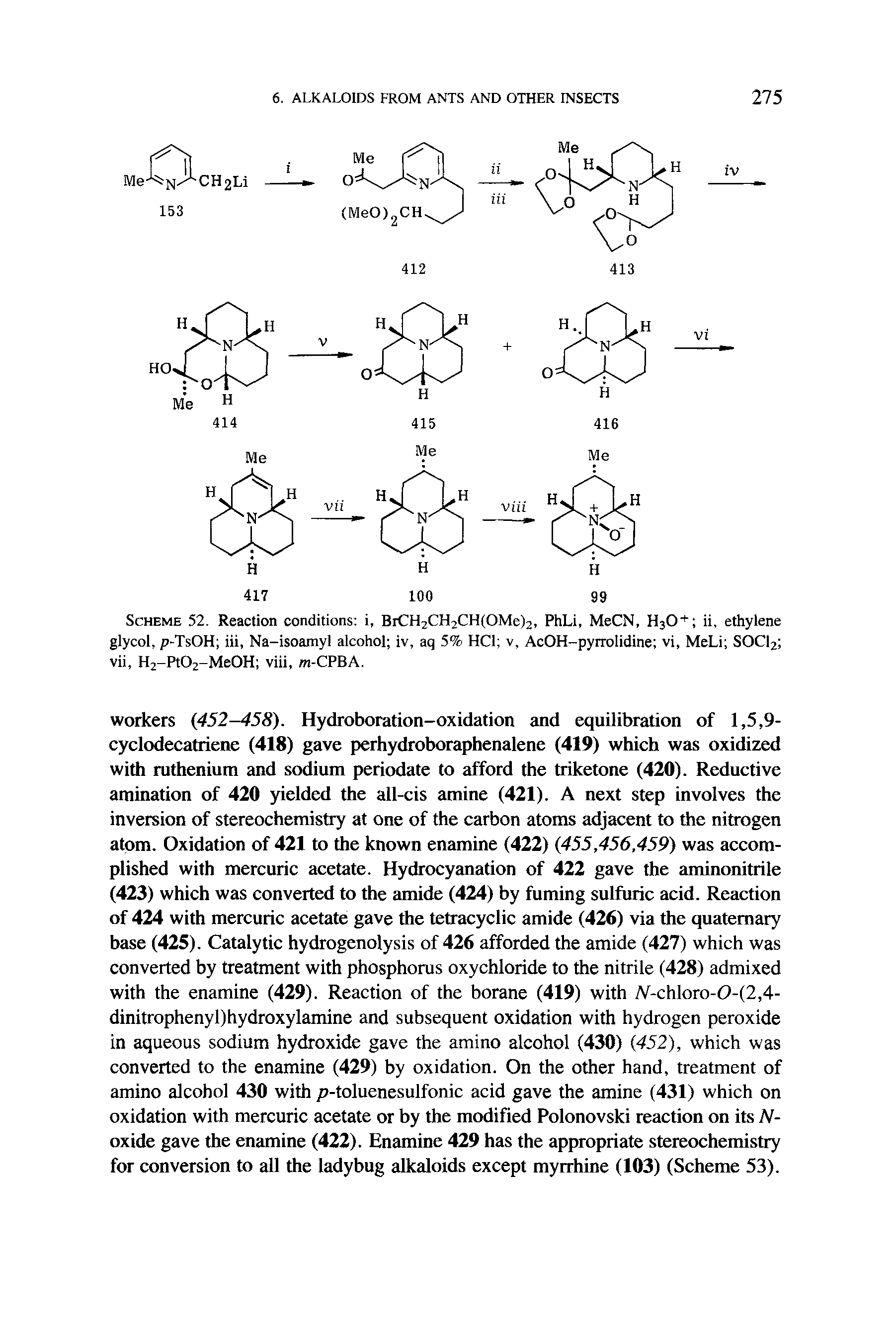 Scheme 52. Reaction conditions i, BrCH2CH2CH(OMe)2, PhLi, MeCN, HsO" ii, ethylene glycol, p-TsOH iii, Na-isoamyl alcohol iv, aq 5% HCl v, AcOH-pyrrolidine vi, MeLi SOCI2 vii, H2-Pt02-Me0H viii, m-CPBA.