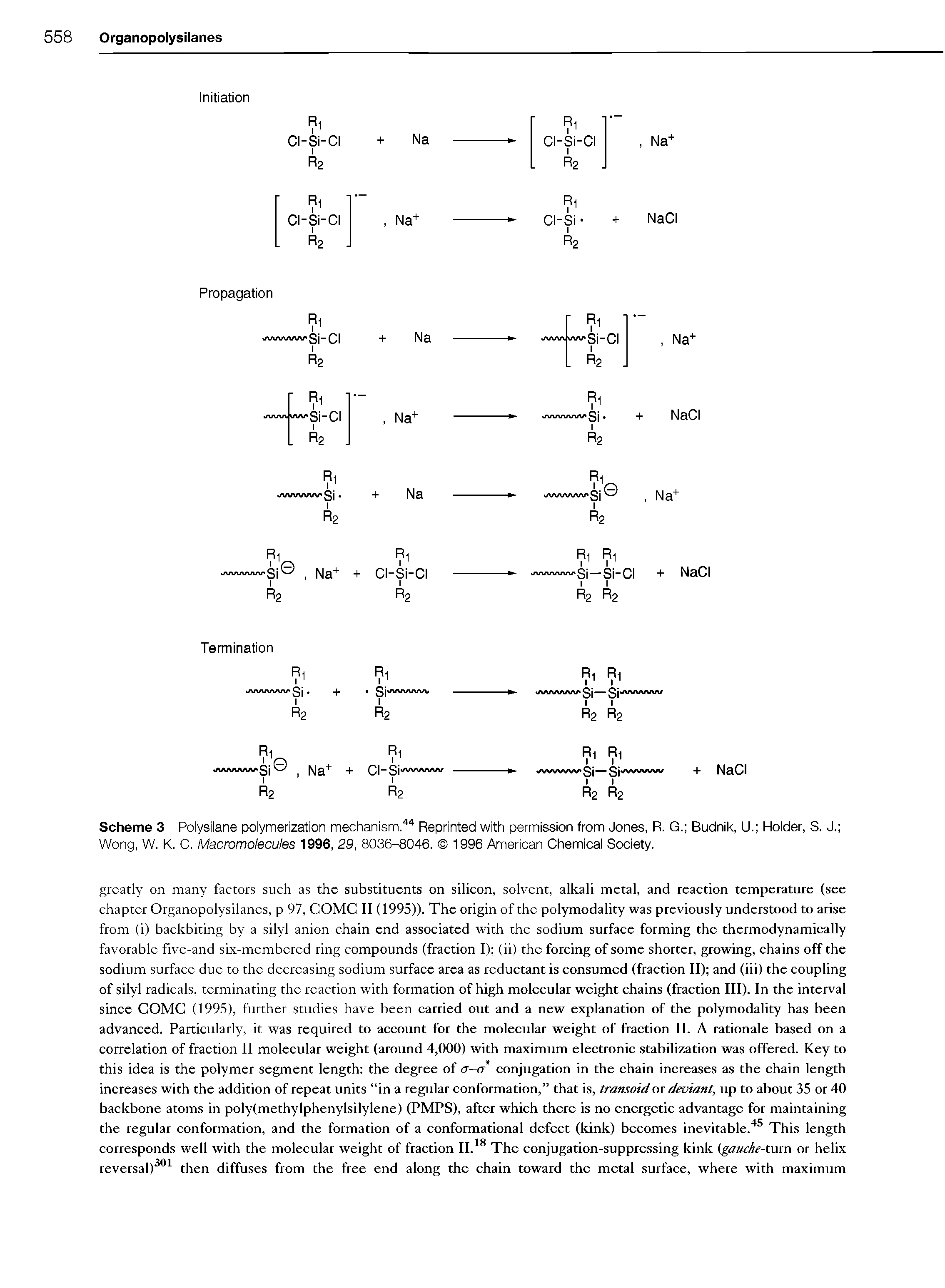 Scheme 3 Polysilane polymerization mechanism.44 Reprinted with permission from Jones, R. G. Budnik, U. Holder, S. J. Wong, W. K. C. Macromolecules 1996, 29, 8036-8046. 1996 American Chemical Society.