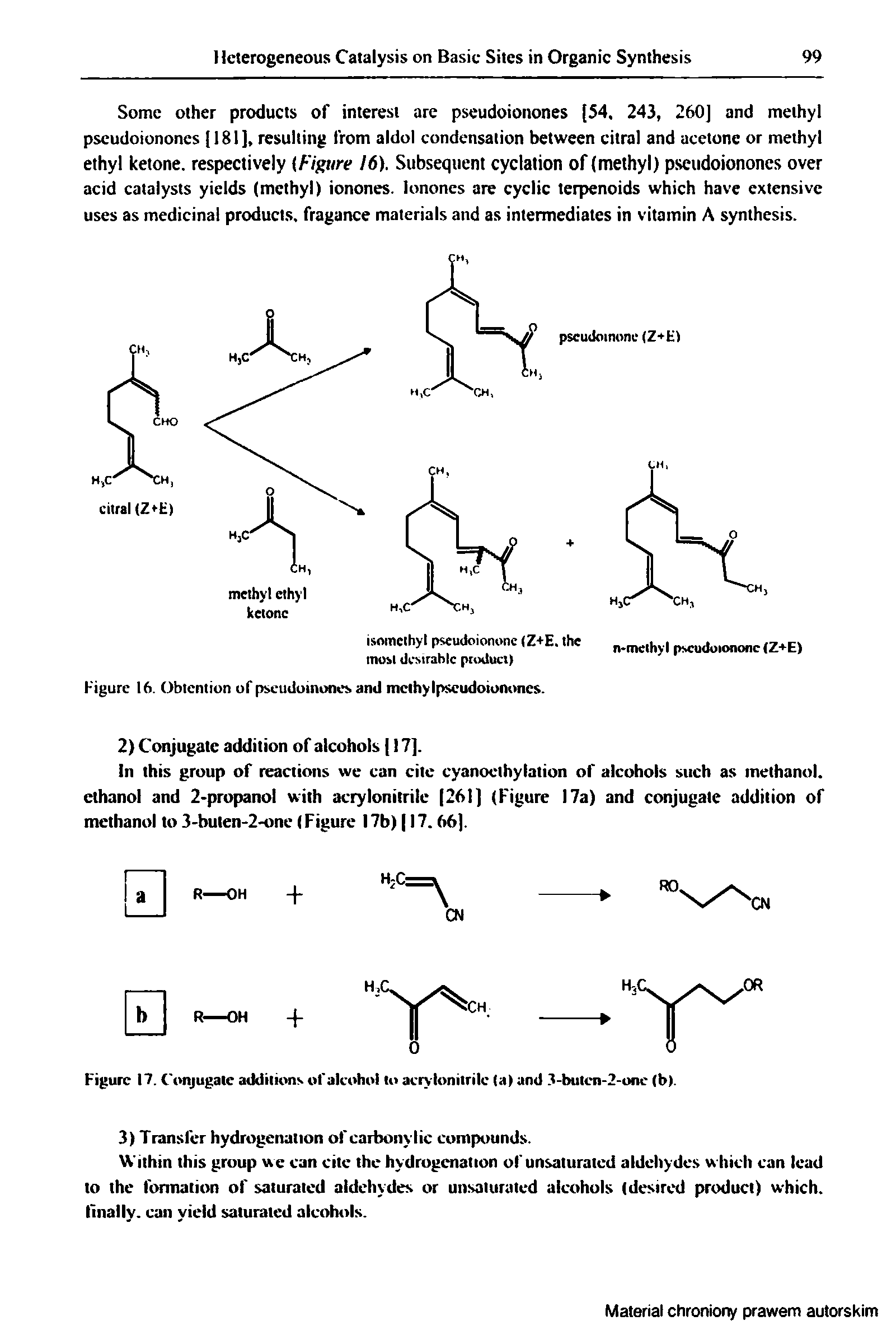 Figure 17. Conjugate additions of alcohol to acrylonitrile (a) and 3-butcn-2-unc (b).