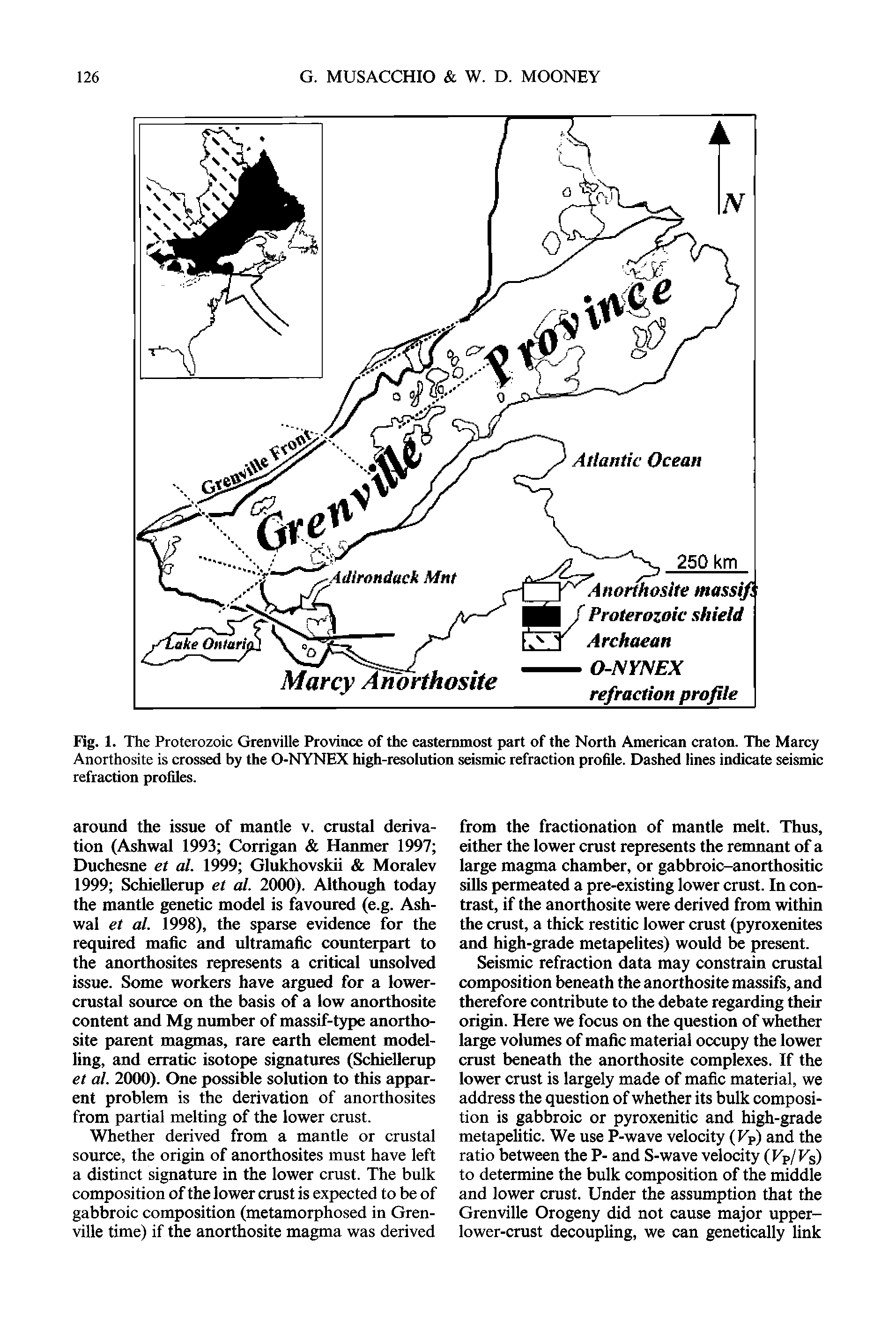 Fig. 1. The Proterozoic Grenville Province of the easternmost part of the North American craton. The Marcy Anorthosite is crossed by the O-NYNEX high-resolution seismic refraction profile. Dashed lines indicate seismic refraction profiles.