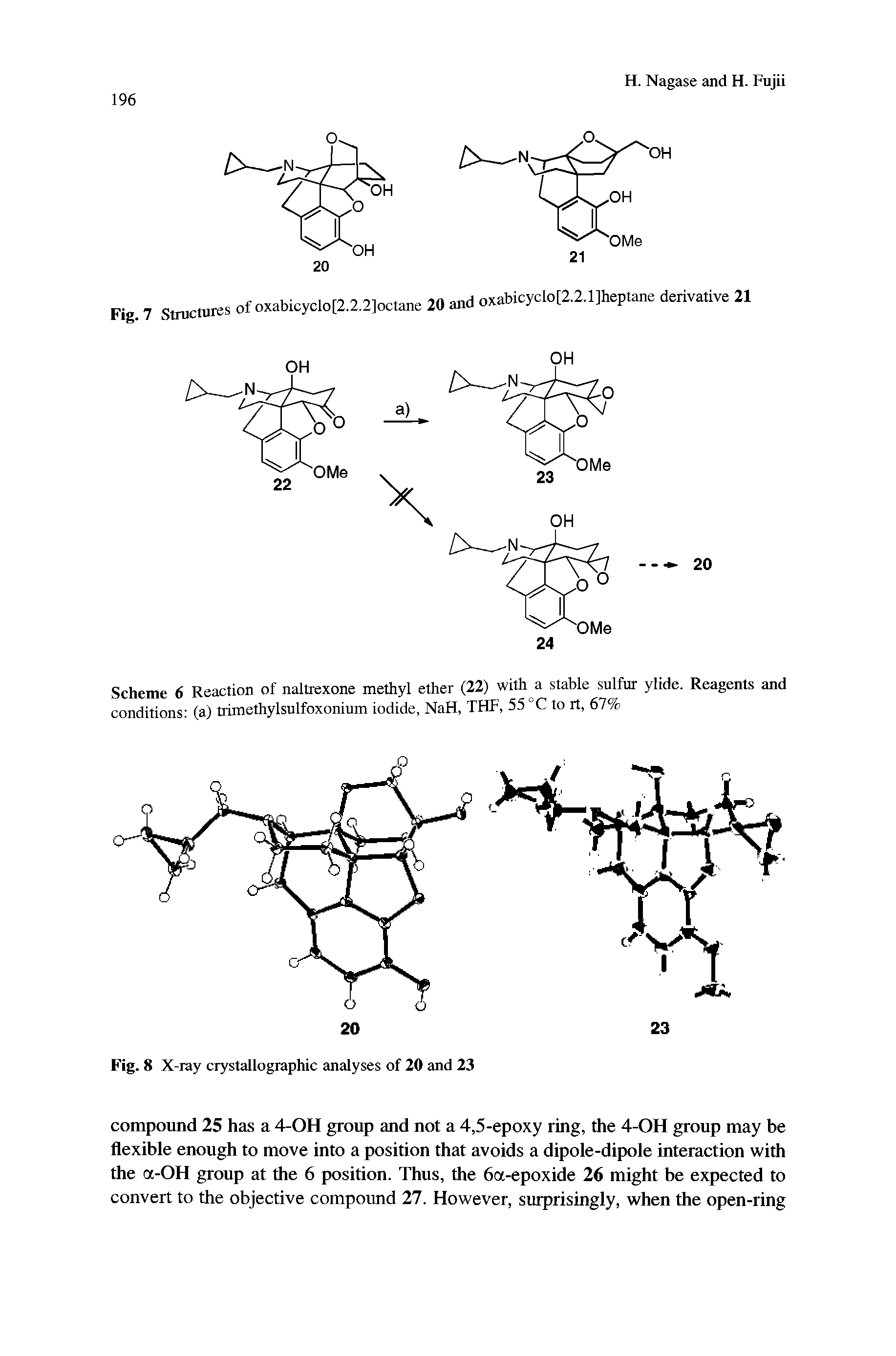 Scheme 6 Reaction of naltrexone methyl ether (22) with a stable sulfur ylide. Reagents and conditions (a) trimethylsulfoxonium iodide, NaH, THF, 55 °C to rt, 67%...
