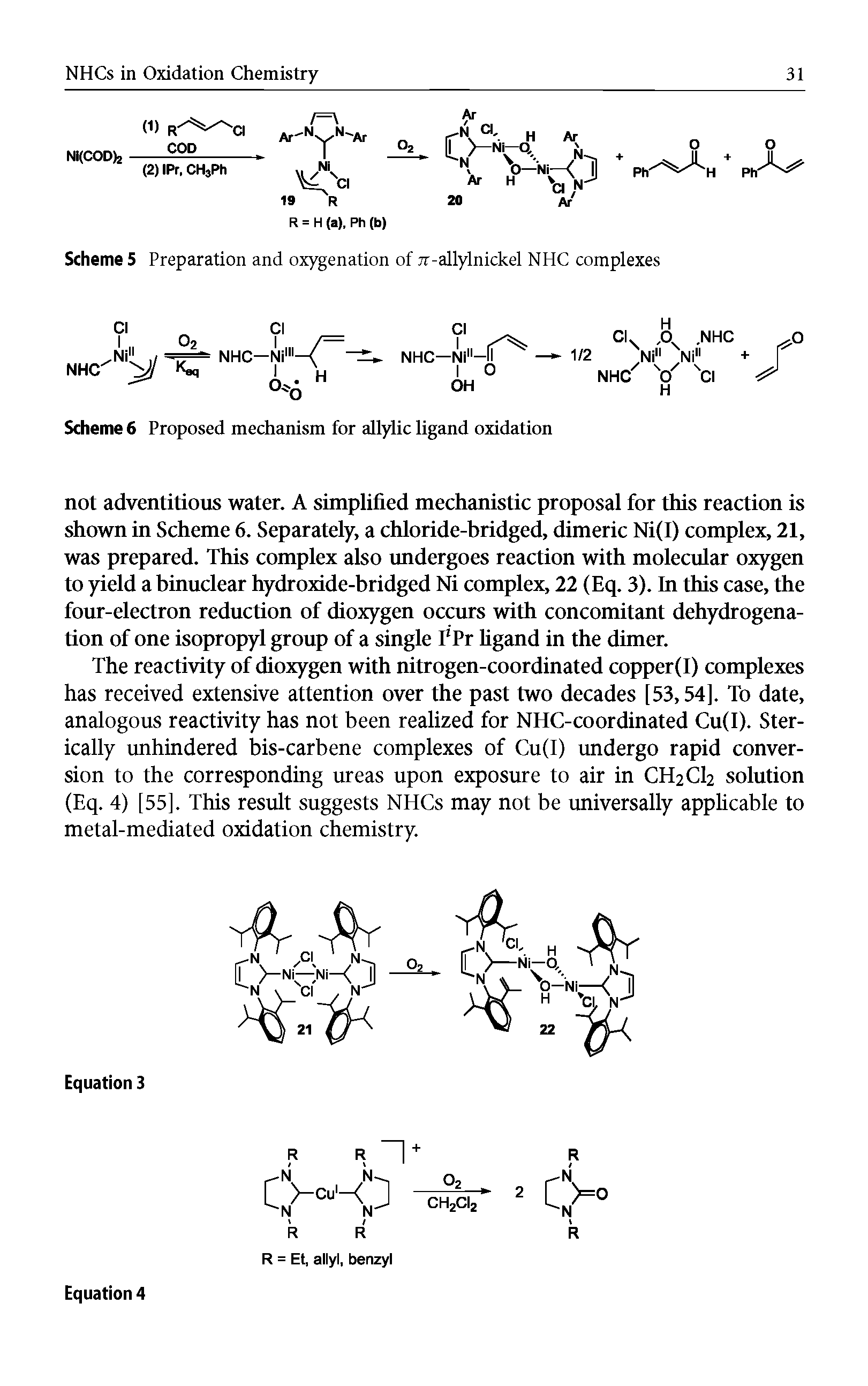Scheme 6 Proposed mechanism for allylic ligand oxidation...