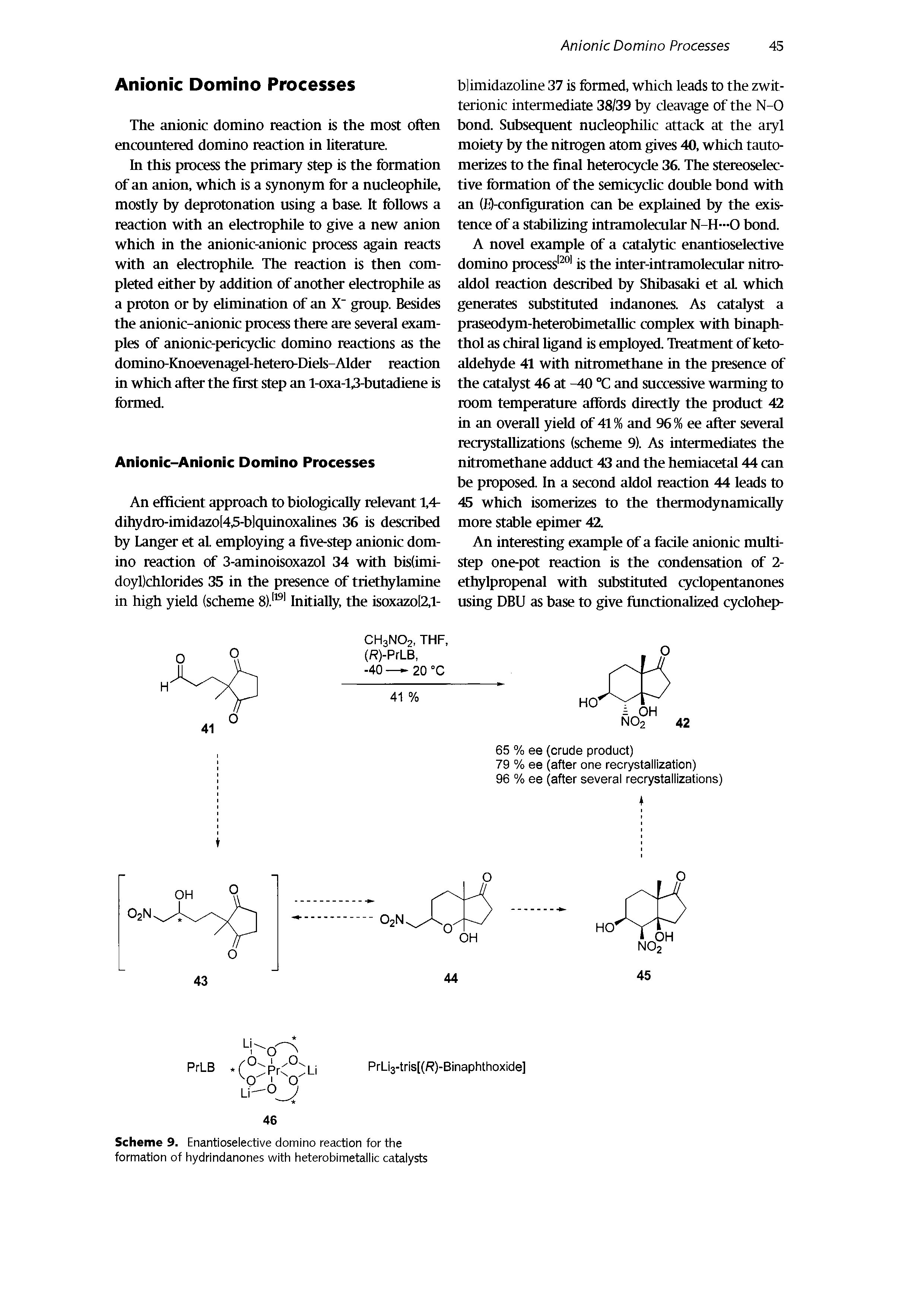 Scheme 9. Enantioselective domino reaction for the formation of hydrindanones with heterobimetallic catalysts...