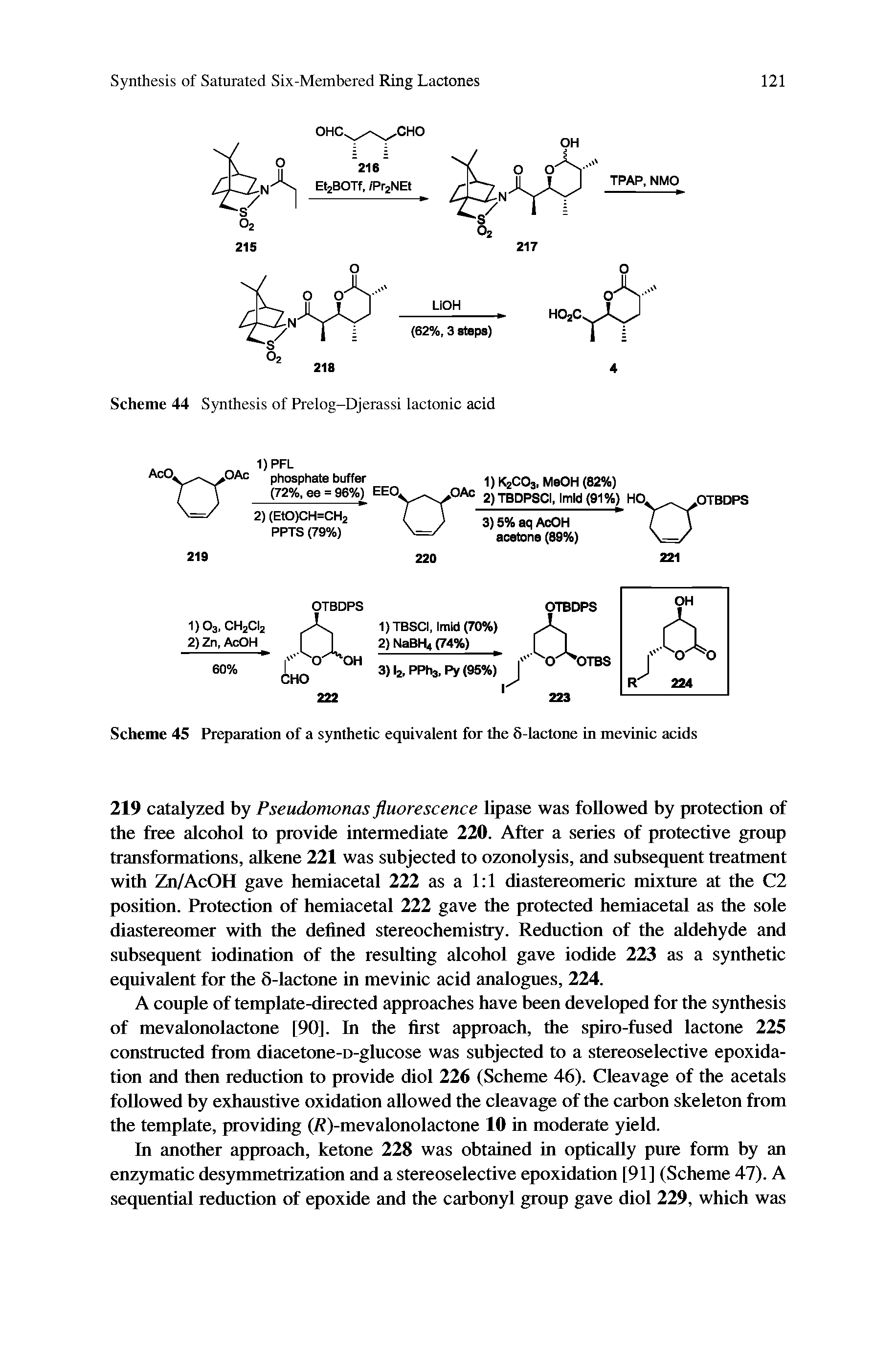 Scheme 45 Preparation of a synthetic equivalent for the 5-lactone in mevinic acids...