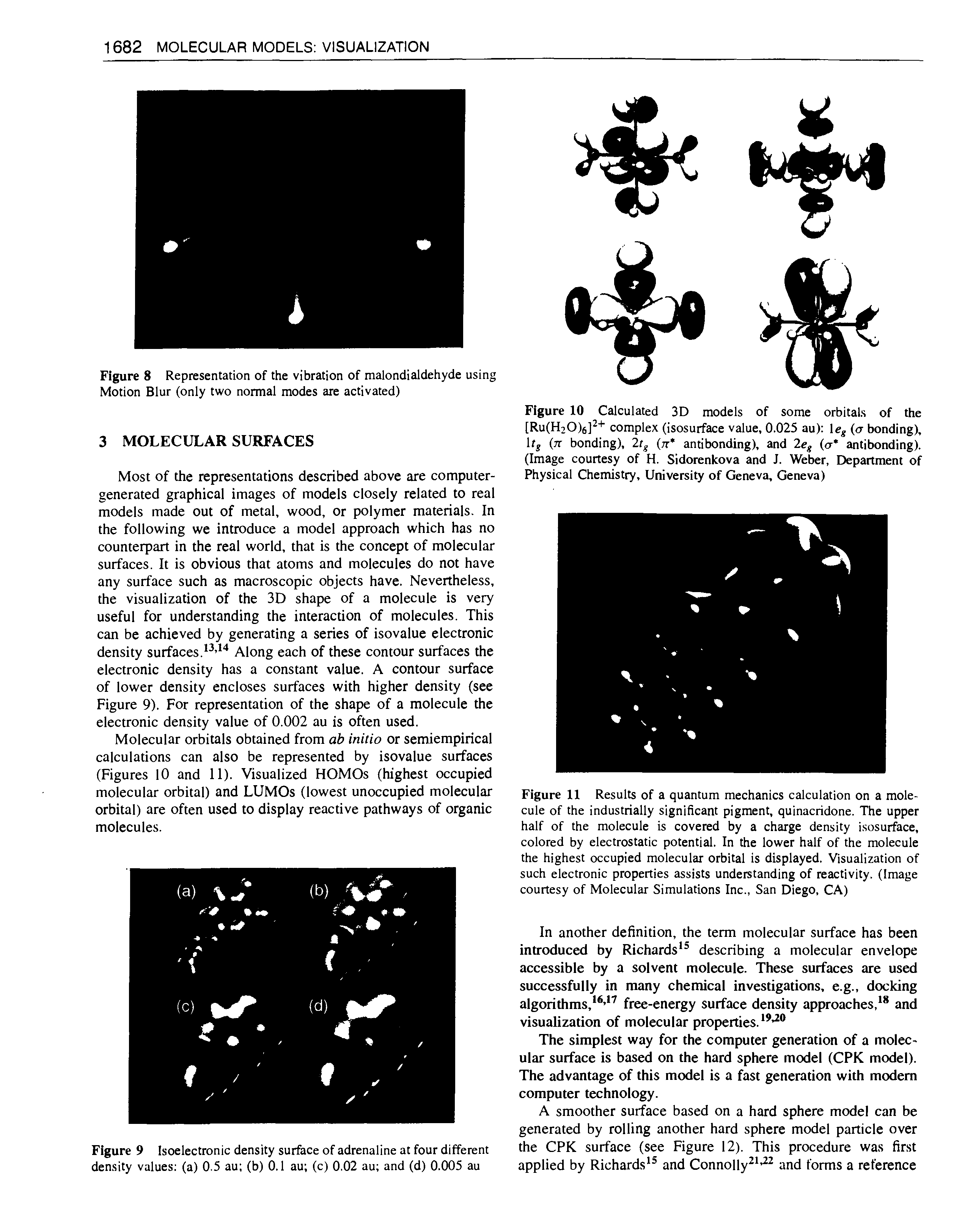 Figure 9 Isoelectronic density surface of adrenaline at four different density values (a) 0.5 au (b) 0.1 au (c) 0.02 au and (d) 0.005 au...