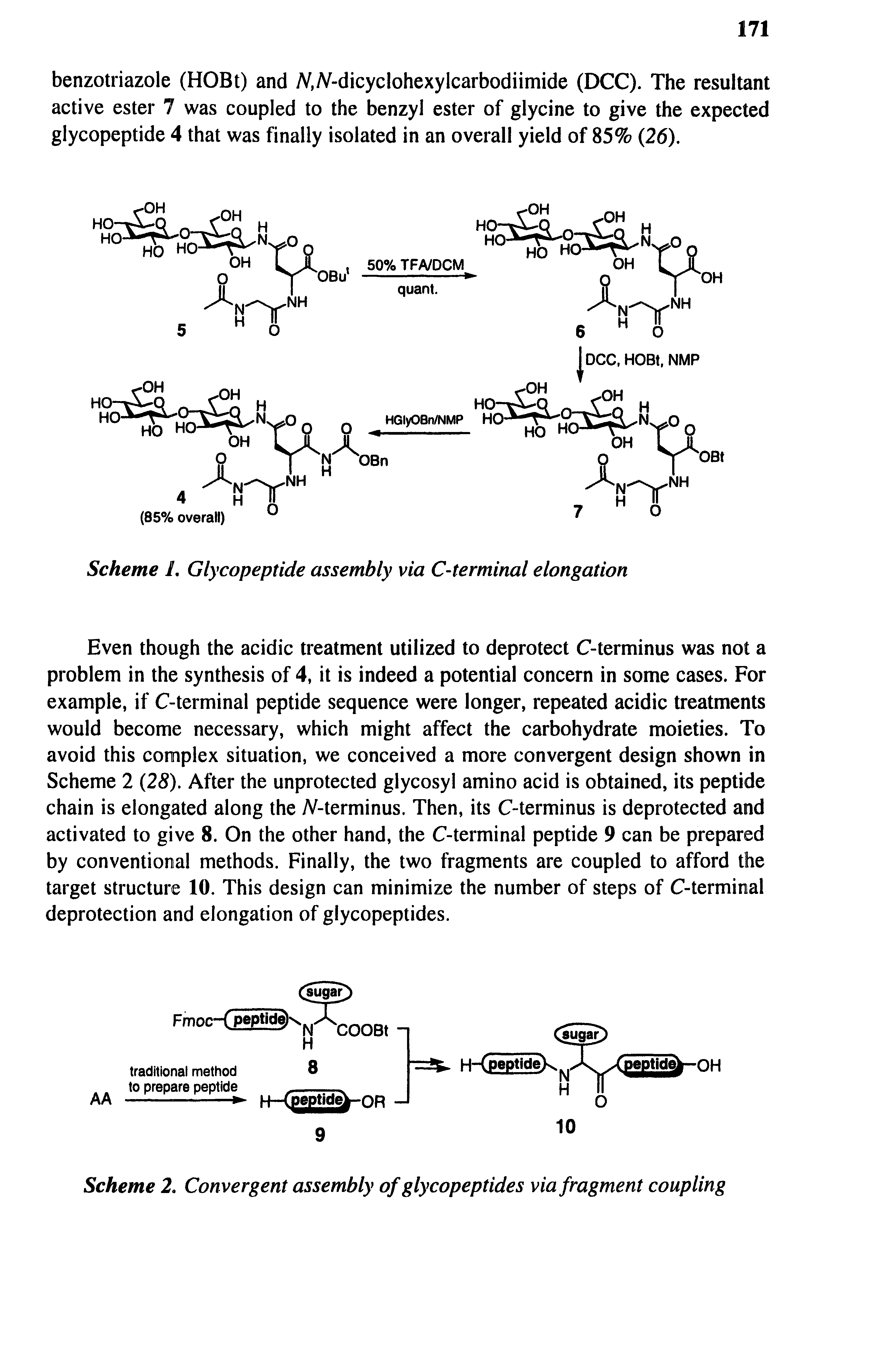 Scheme 2. Convergent assembly of glycopeptides via fragment coupling...